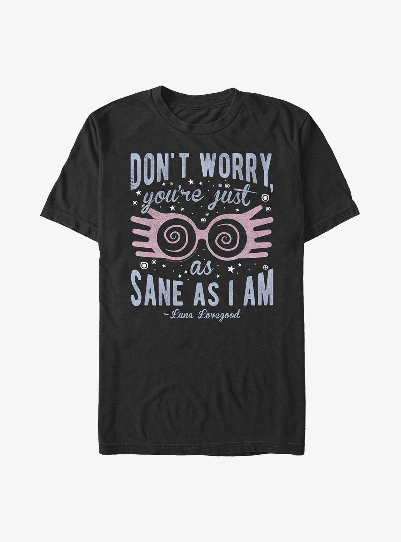 Harry Potter Just As Sane As Luna TShirt T-Shirt | Best-Selling Design | Perfect For Daily Wear