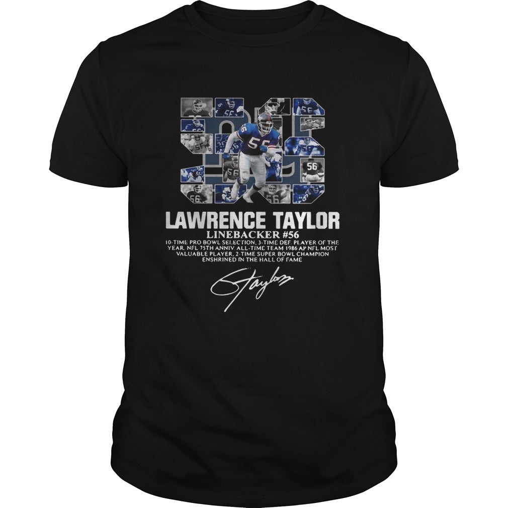 56 Lawrence Taylor Linebacker 56 10 time Pro Bowl selection signature shirt