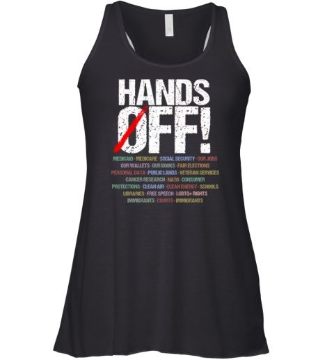 Hands Off Medicaid Medicare Social Security Racerback Tank