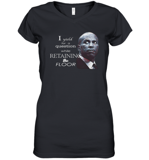 Cory Booker I Yield For A Question While Retaining The Floor Women039S V Neck T Shirt