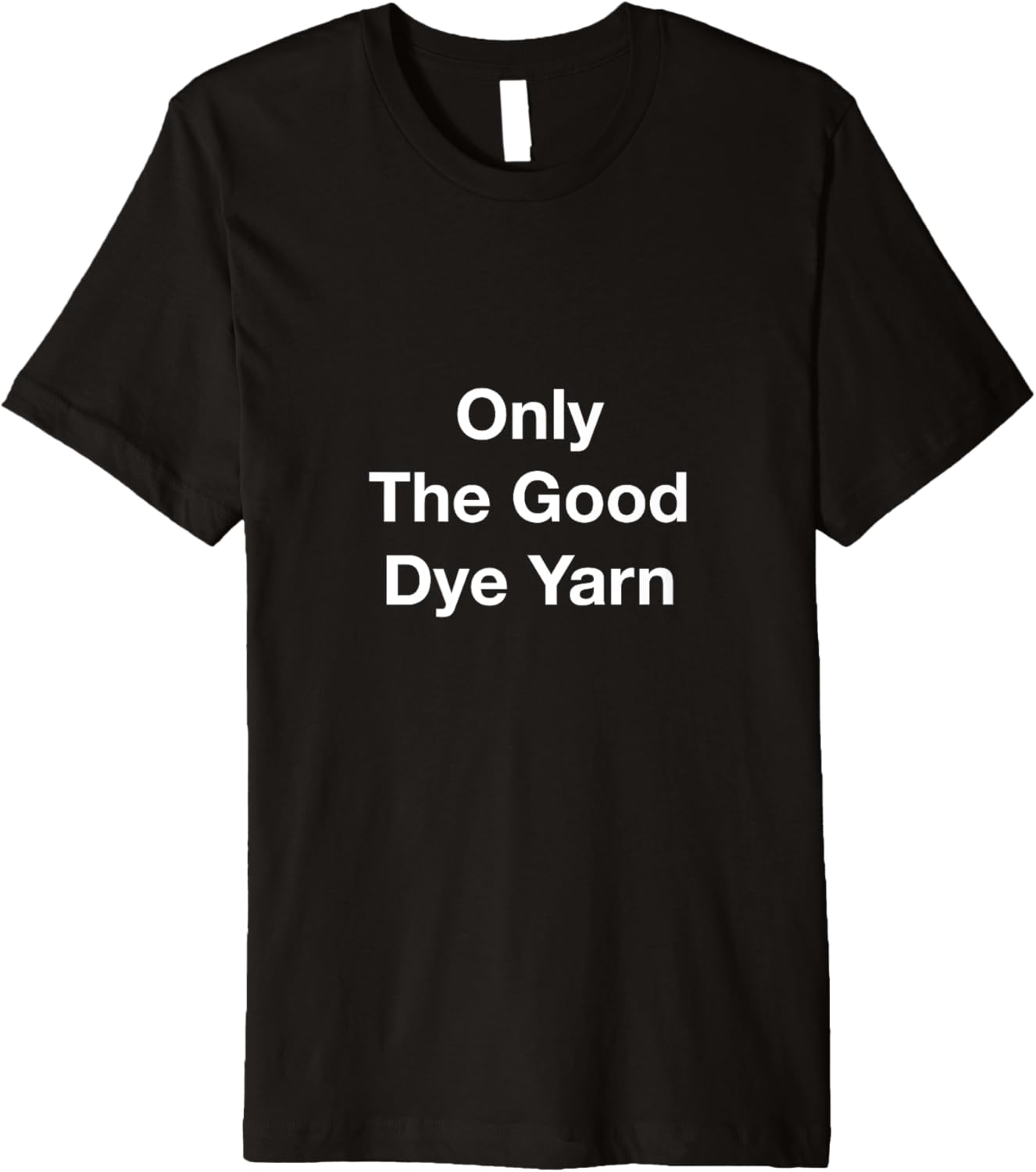 Only The Good Dye Yarn Premium