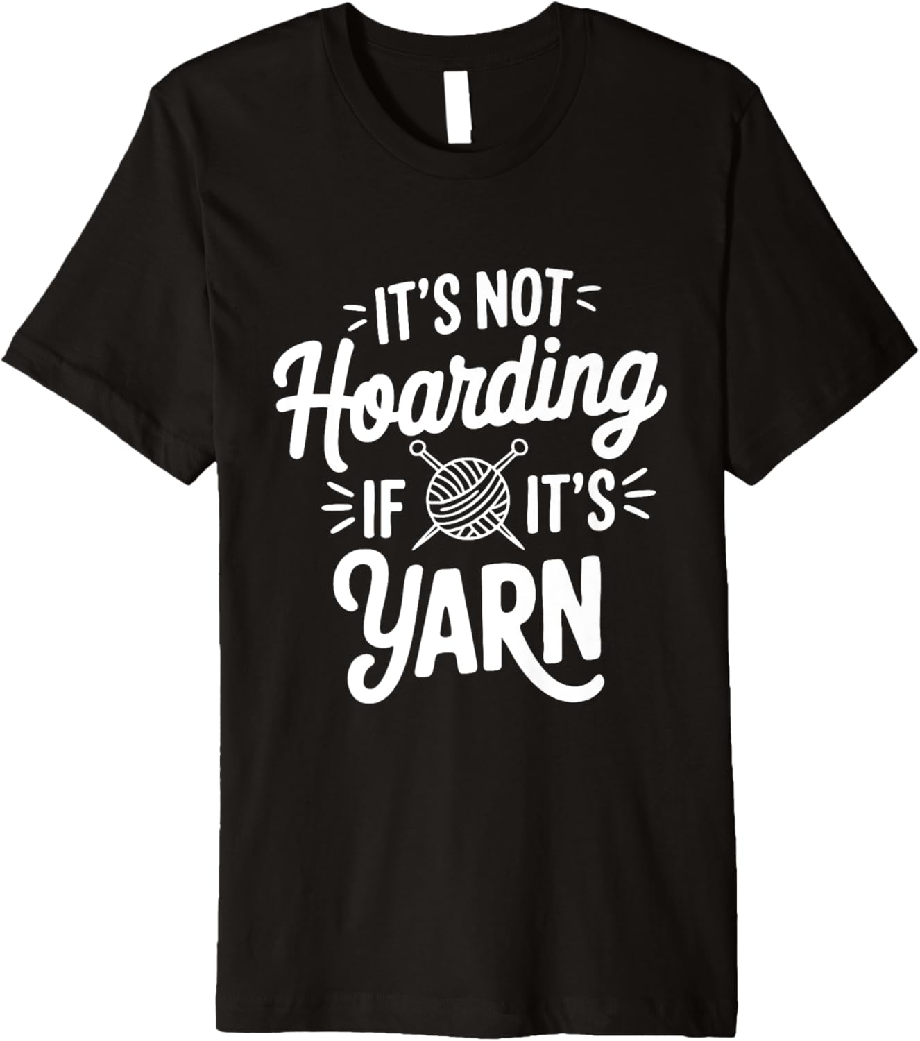 It's not hoarding if it's yarn Premium