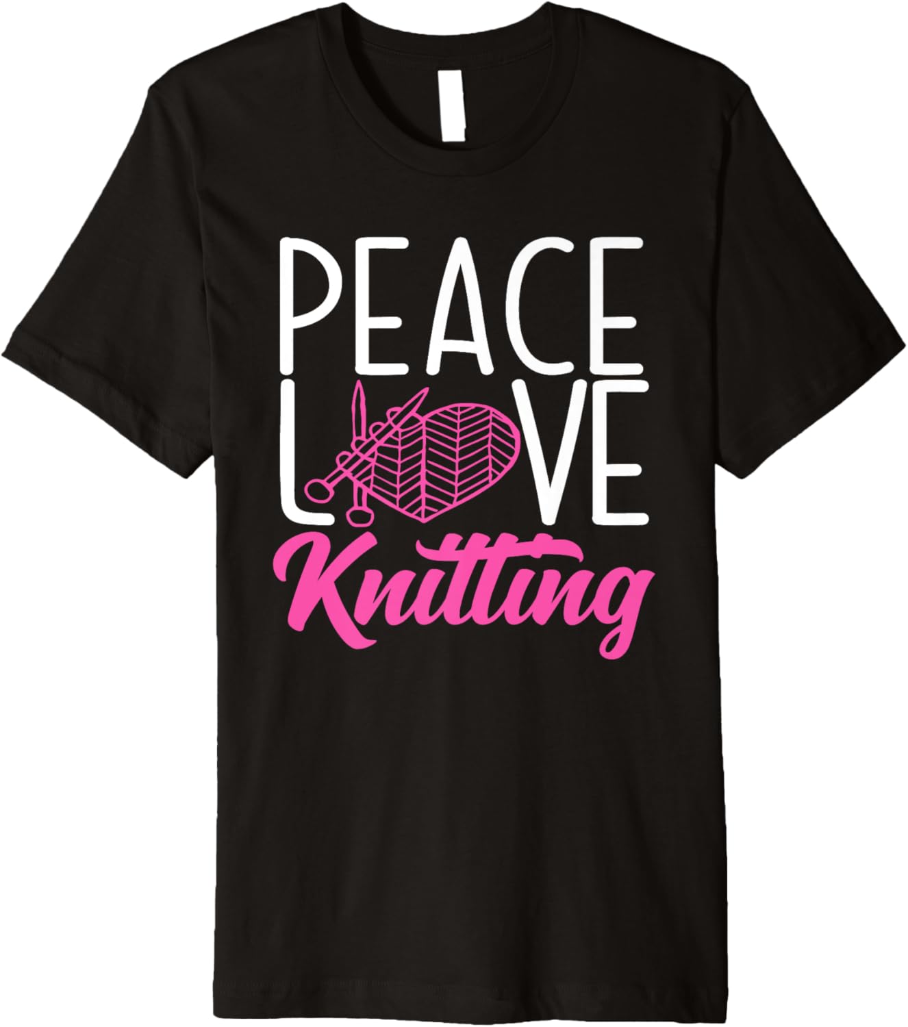 Knitting Peace Love Yarn Needles Hobby Knitter Premium
