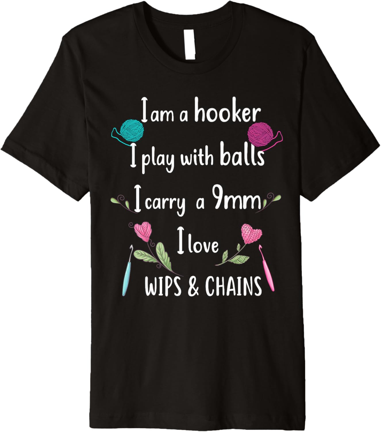 Funny Crochet Knitting | I\u2019m a hooker, funny crochet Premium