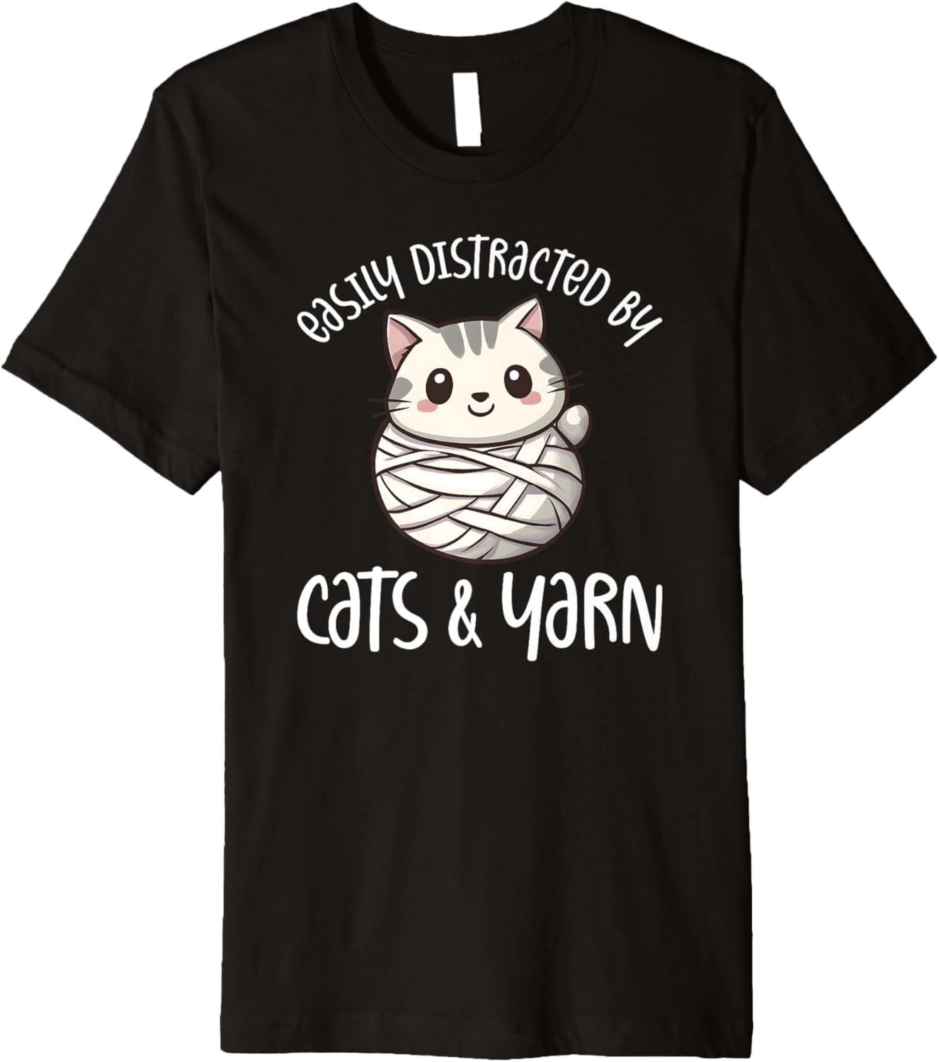 Easily Distracted By Cats And Yarn, Kitten Lover Crochet Premium