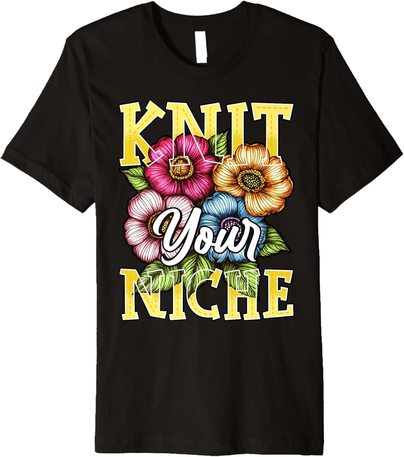Knit Your Niche Funny Knitter Knitting Lover Yarn Enthusiast Premium