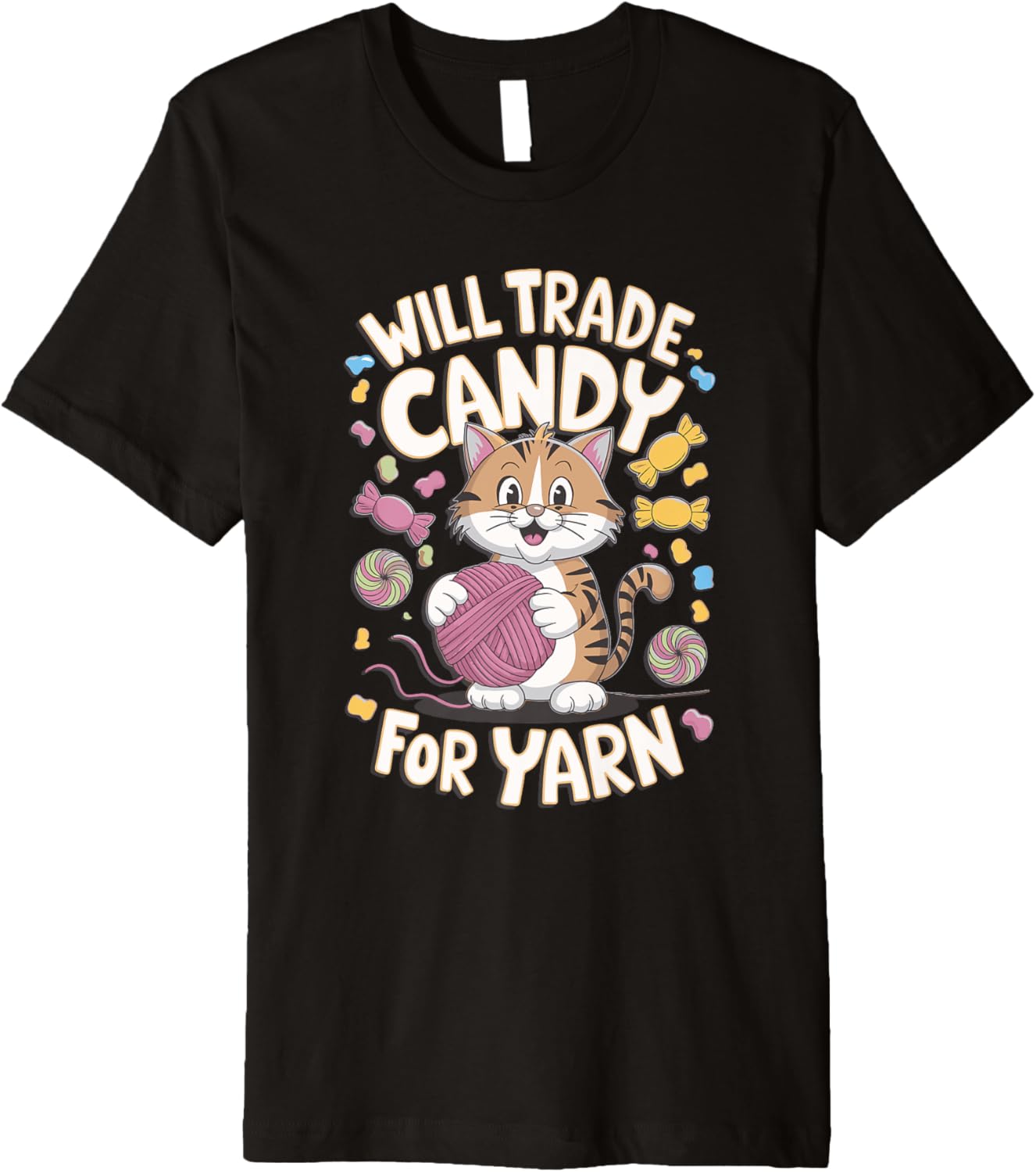 Will Trade Candy For Yarn Premium