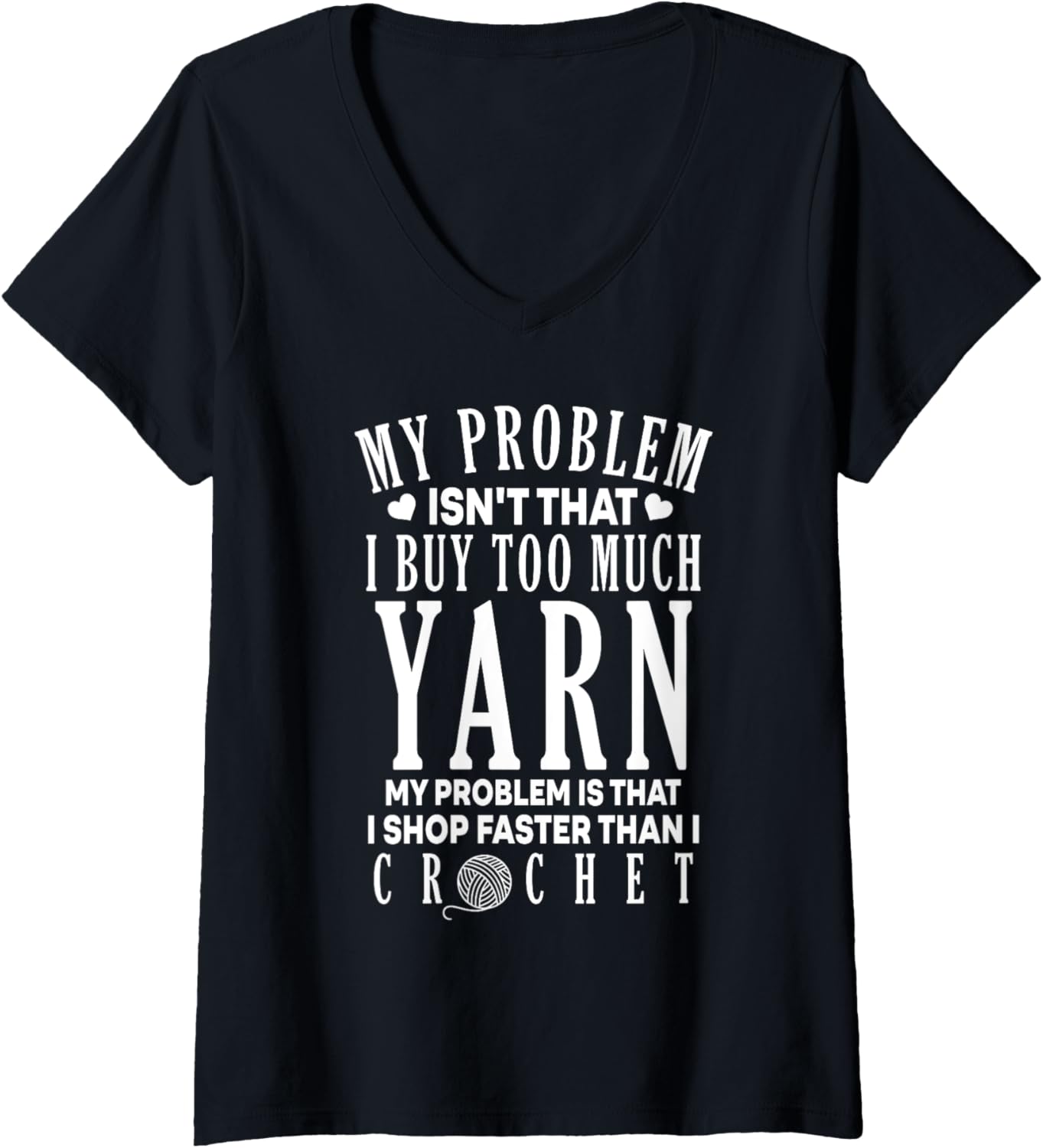 I Shop Faster Than I Crochet Crocheting Funny Yarn Lover V-Neck