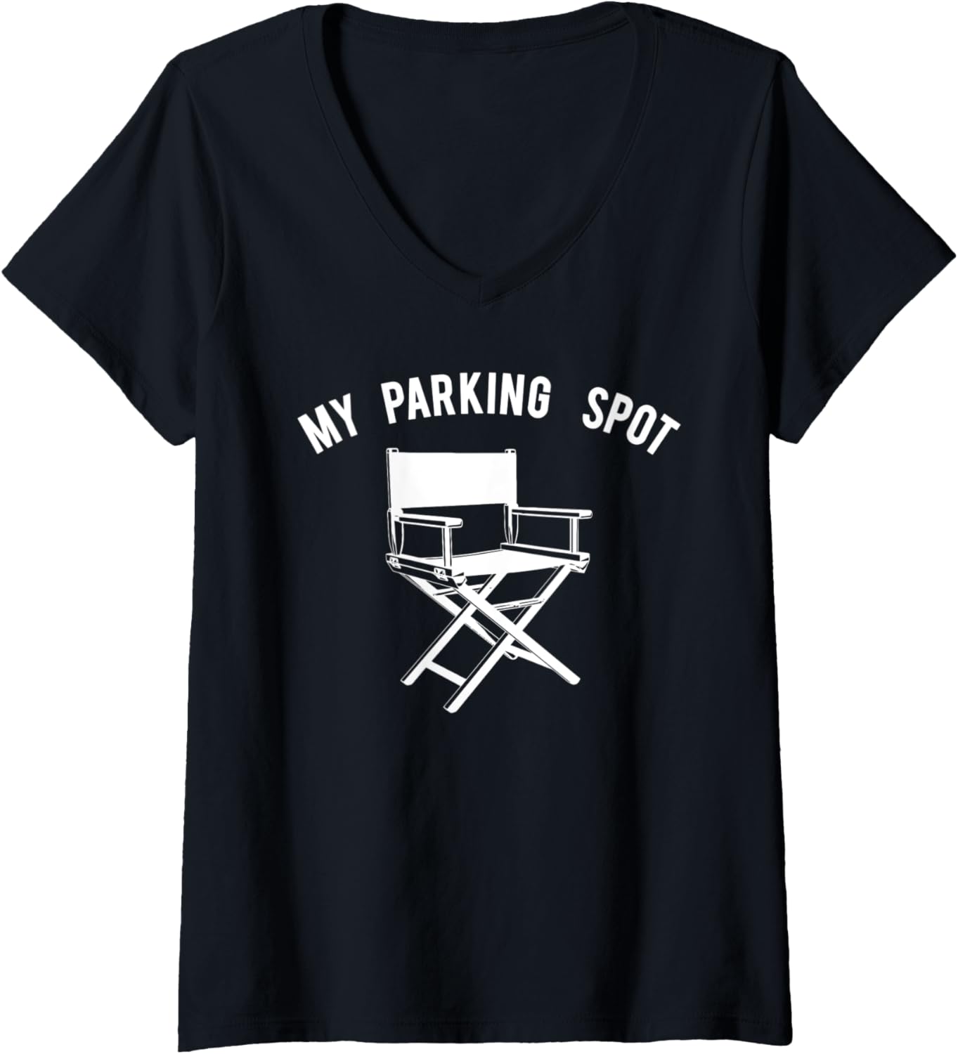 Womens Funny Film Chair My Parking Spot Filmmaker V-Neck