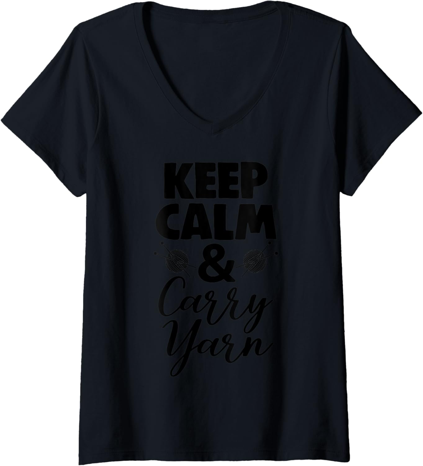 Womens Keep Calm And Carry Yarn Tee Shirt Women Crochet Lover Gifts V-Neck