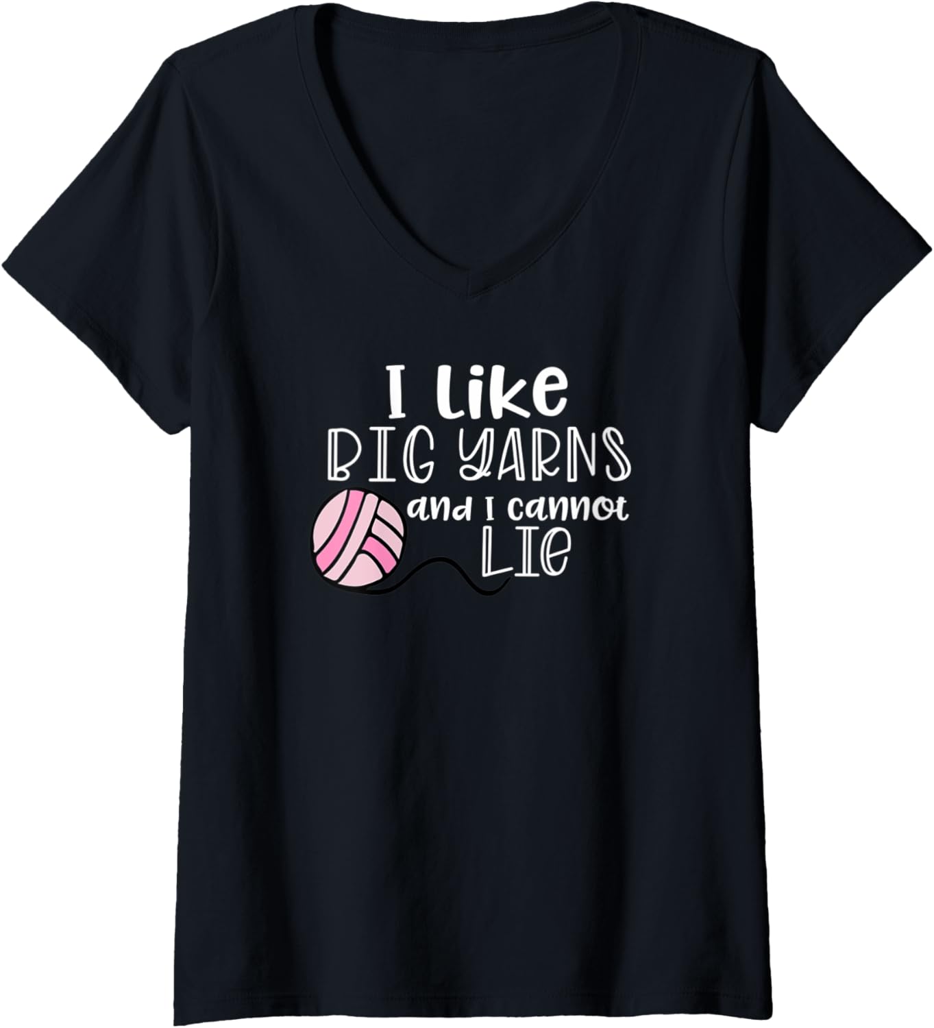Womens Knitting Gifts Women Mom I Like Big Yarns and I Cannot Lie V-Neck