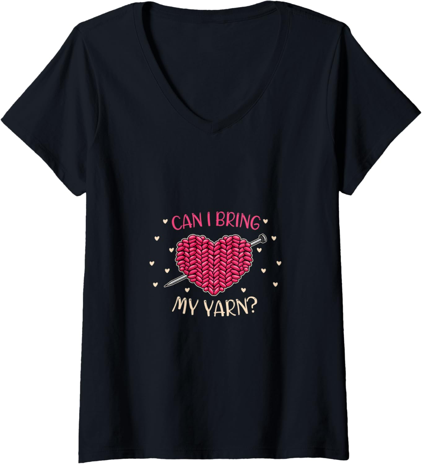 Womens Crochet Crocheter Knitting Yarn I Can I bring my Yarn? V-Neck