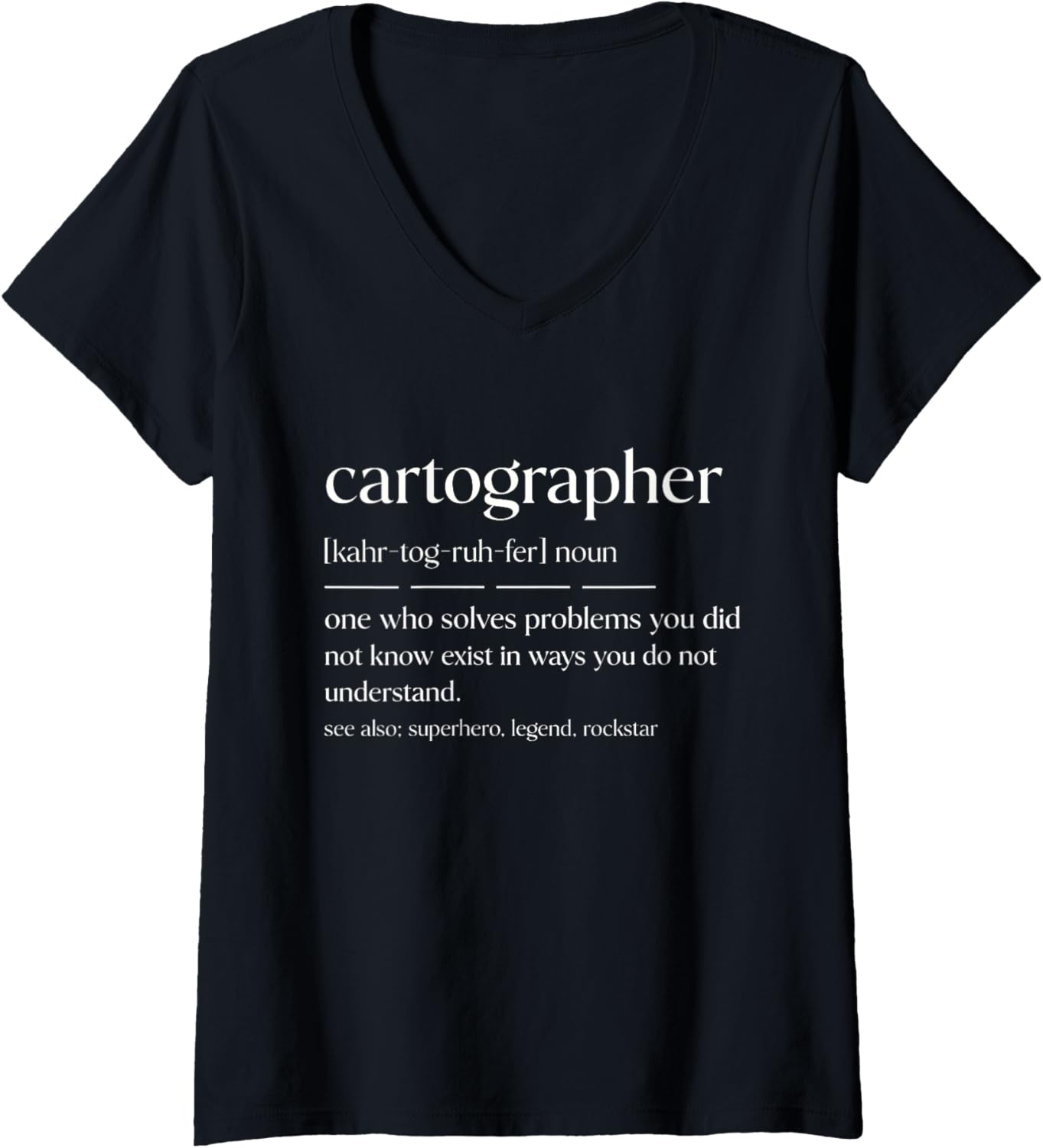 Womens Funny Cartographer Noun Map Maker V-Neck