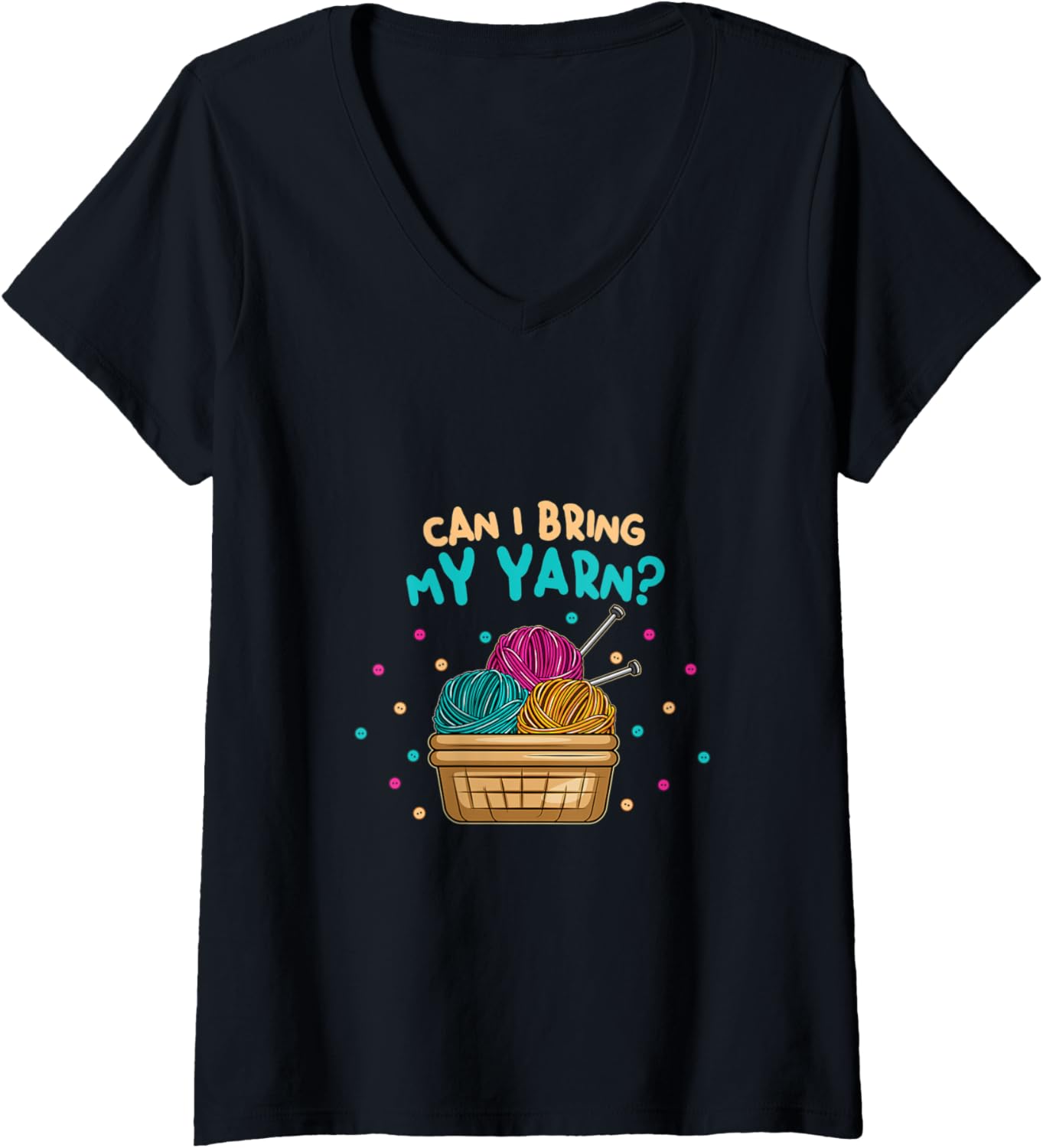 Womens Crochet Crocheter Knitting Yarn Can I bring my Yarn? V-Neck