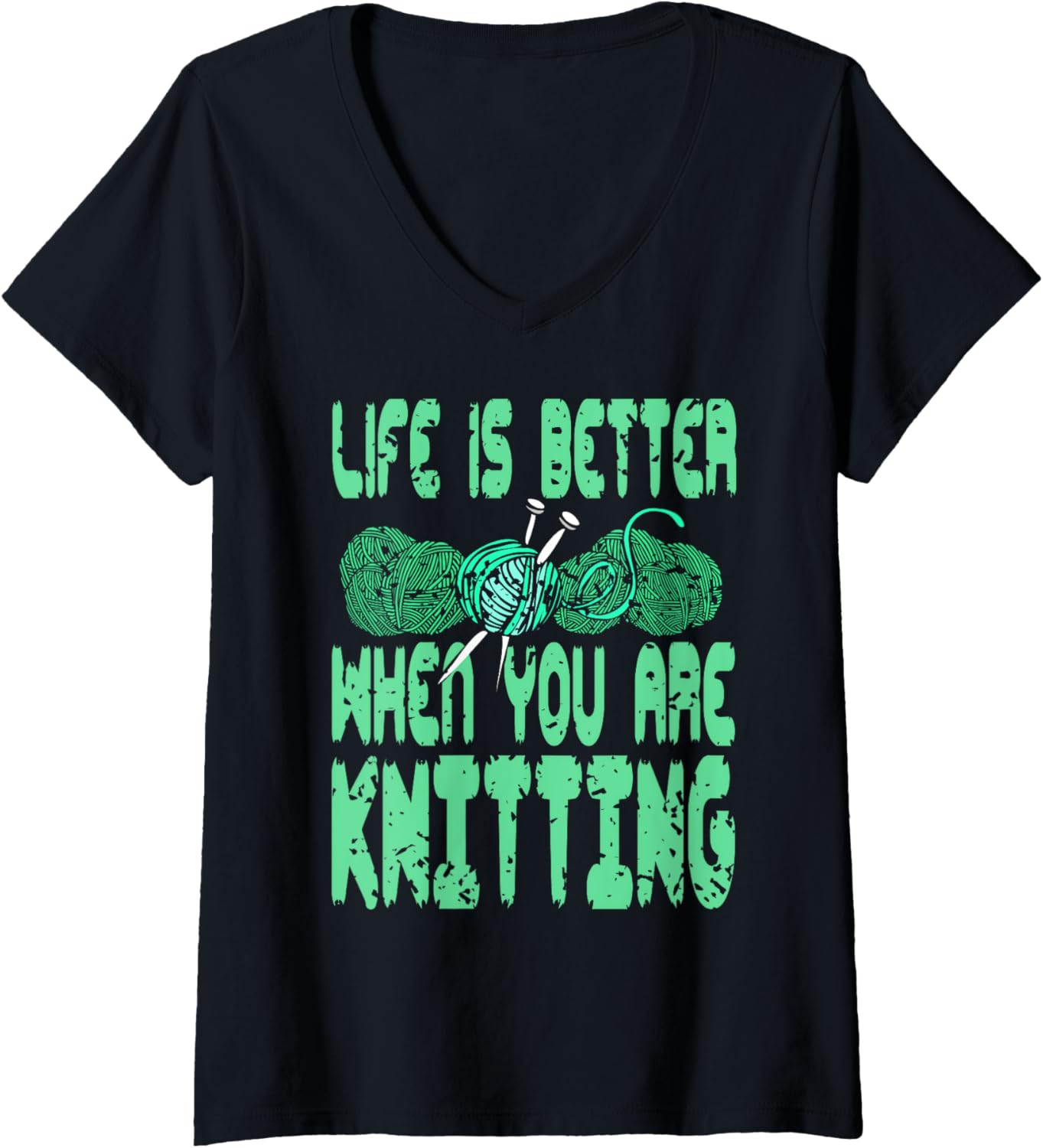 Womens Life Is Better When You Are Knitting Yarn Joy V-Neck