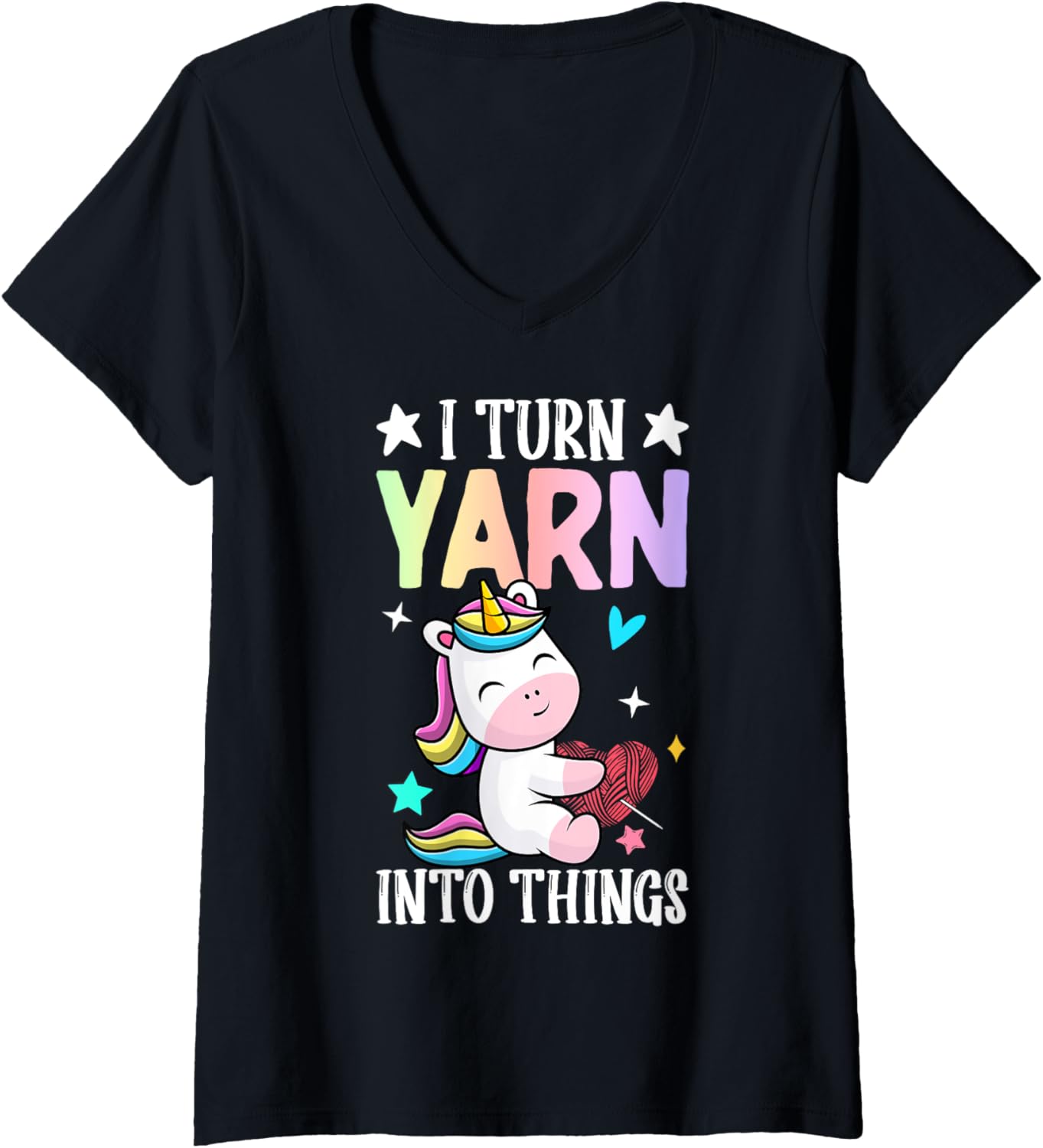 I Turn Yarn Into Things Crocheting Crocheter Yarn Lover V-Neck