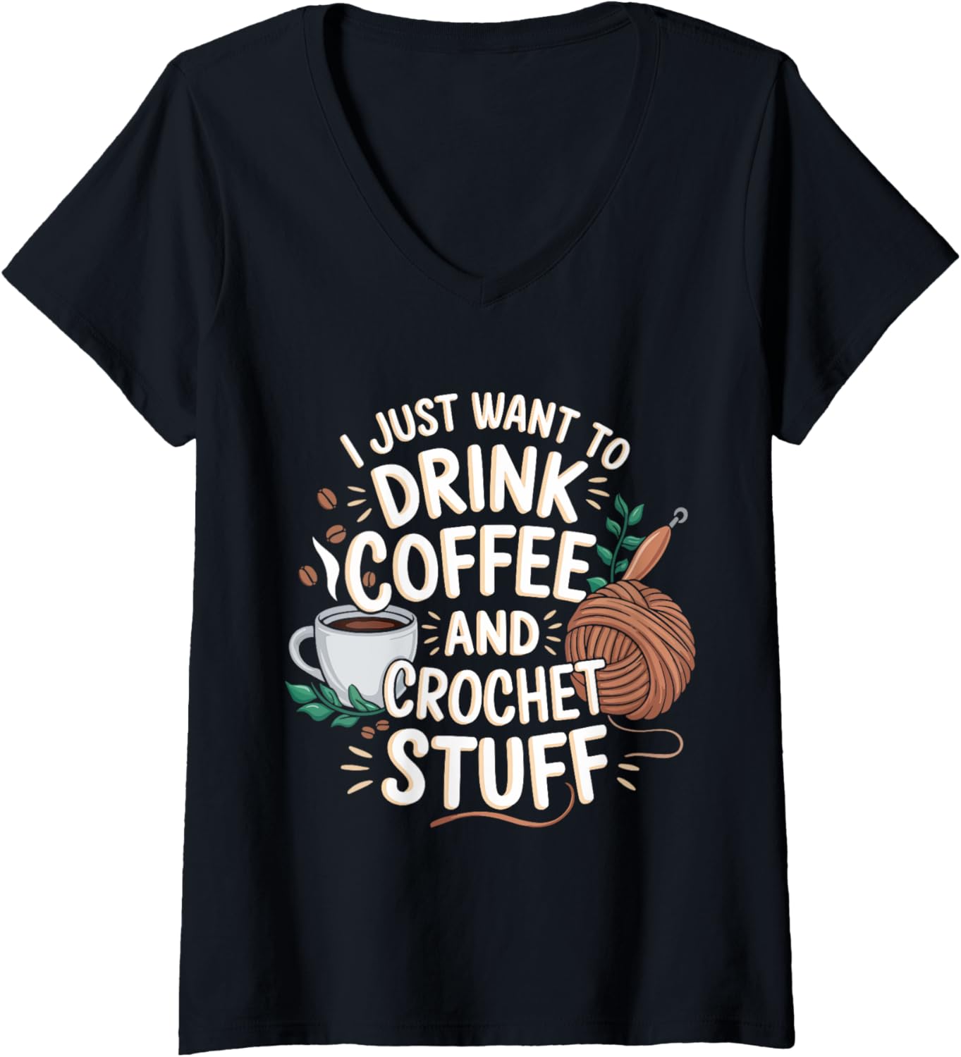 Womens Drink Coffee and Crochet Lover Fun Yarn Art for Crafters V-Neck