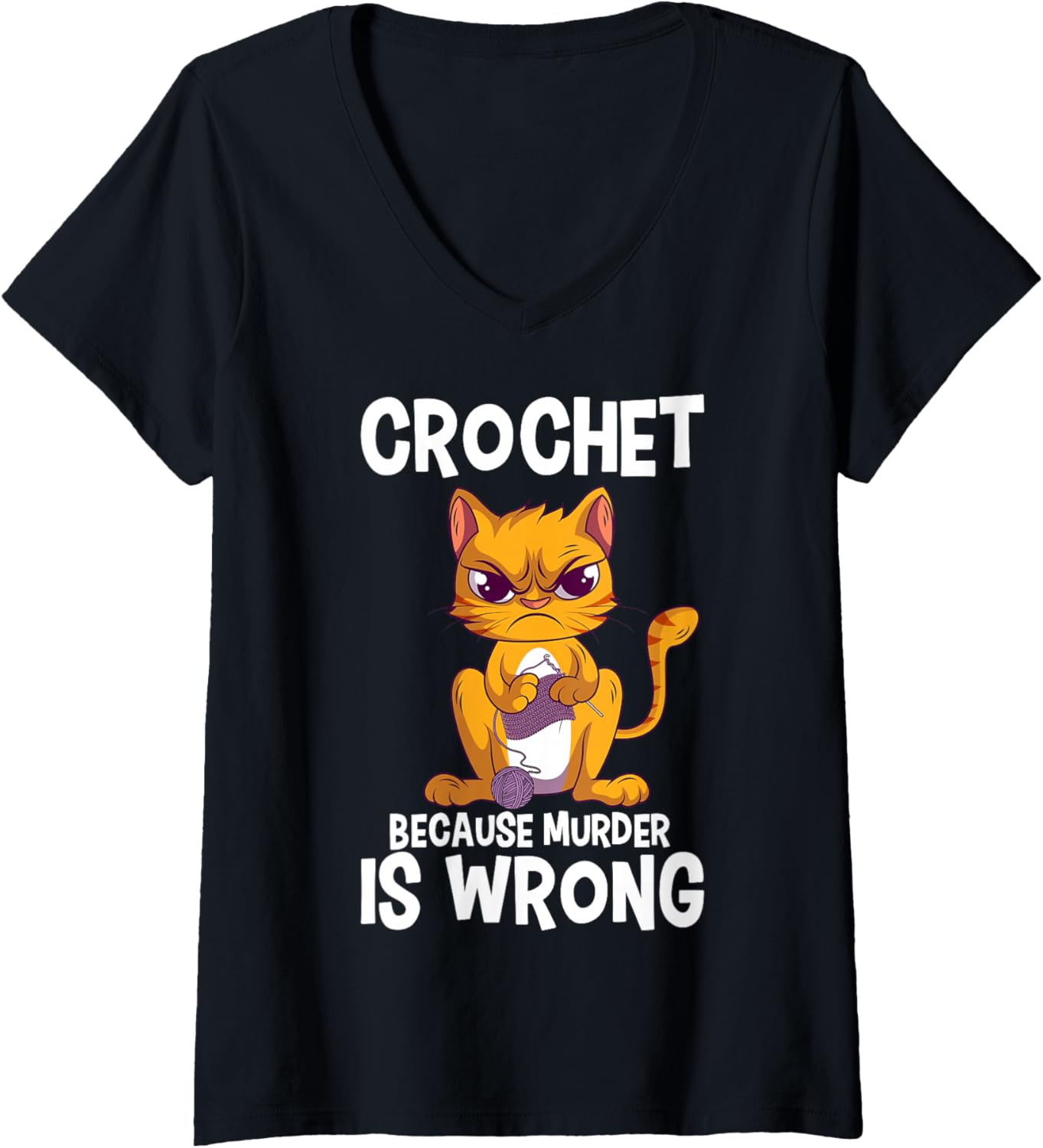 Womens Crochet Because Murder is Wrong Angry Cat Yarn Knitting V-Neck