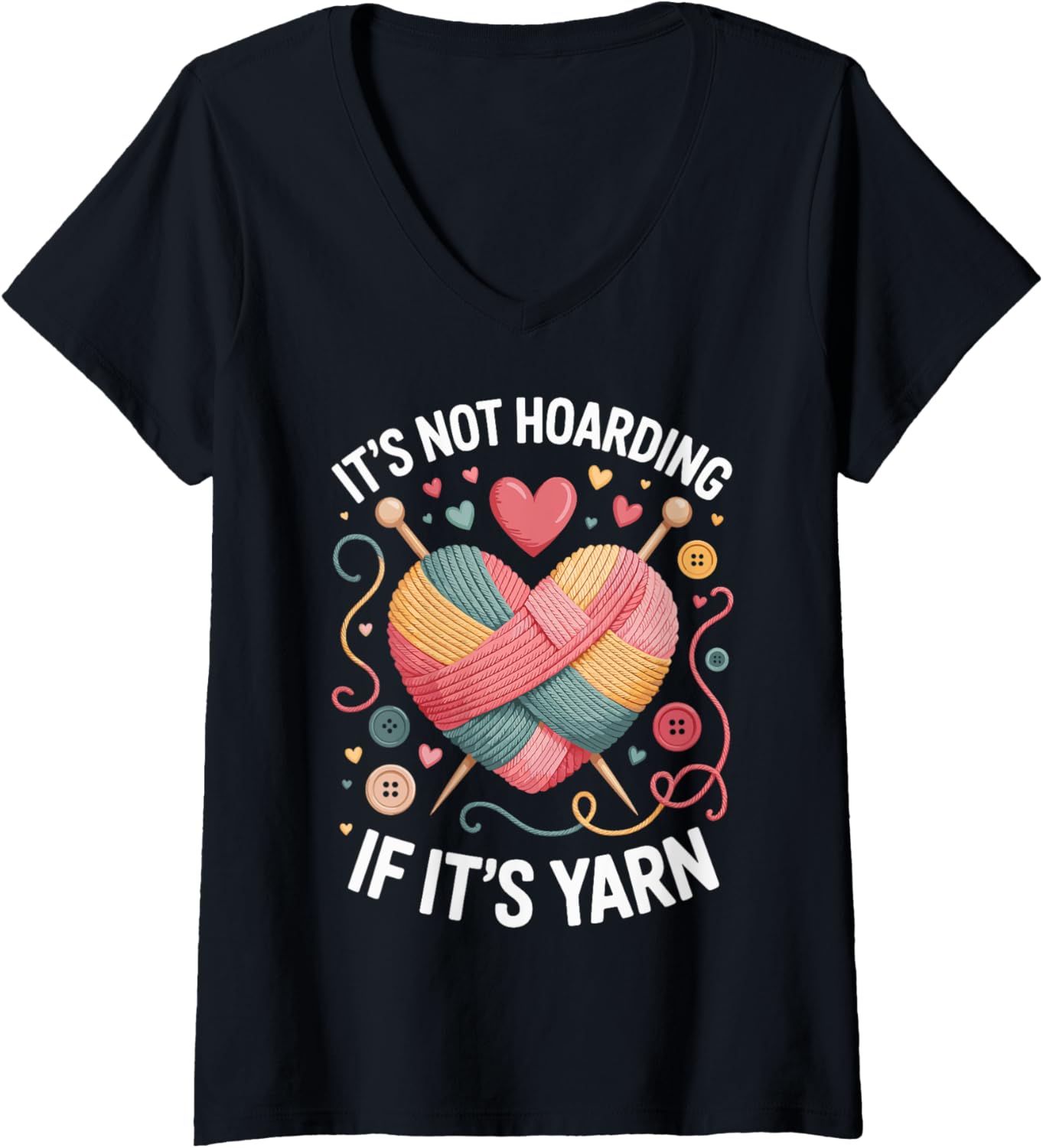 Womens It's Not Hoarding If It's Yarn Funny Knitting V-Neck