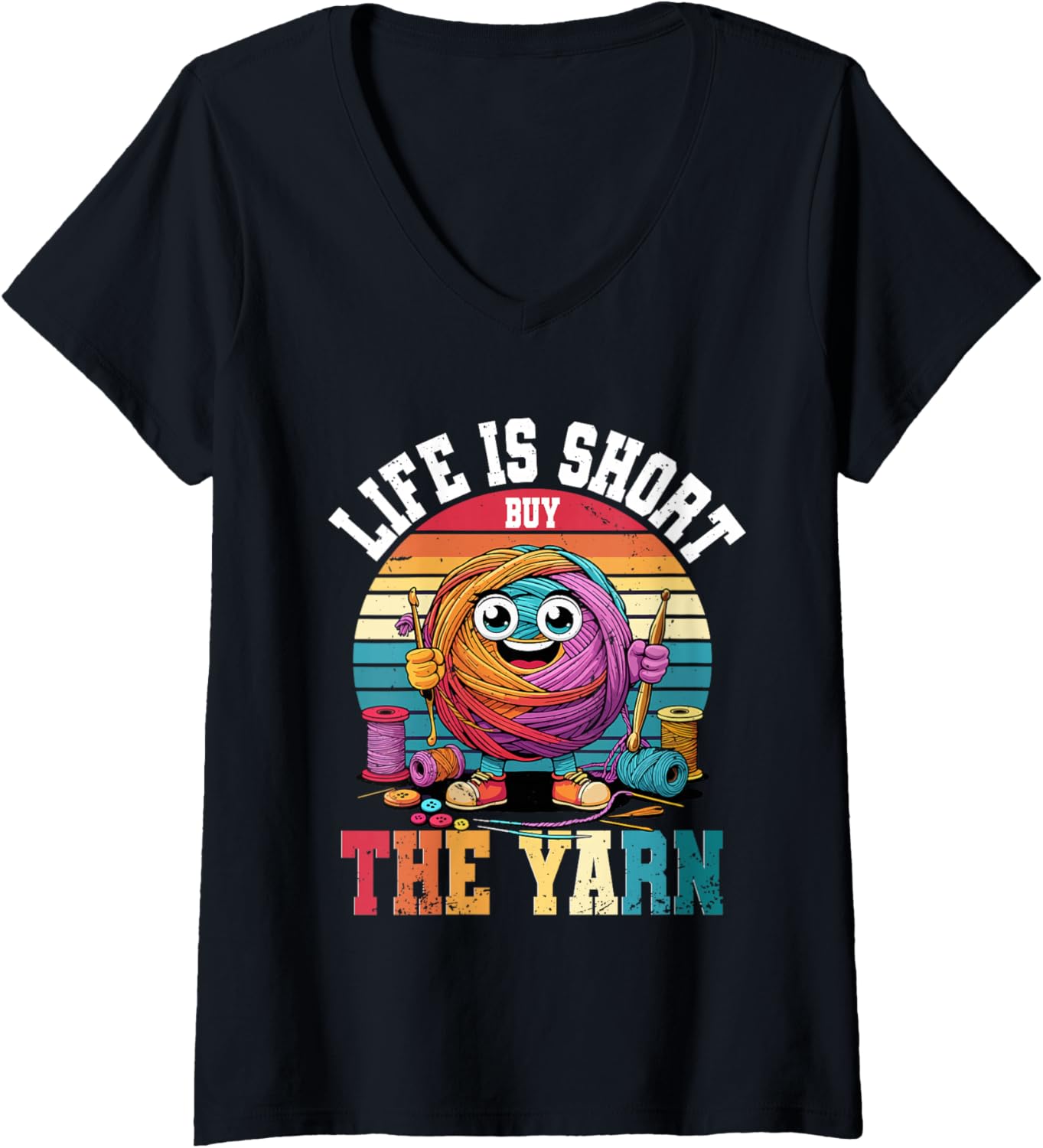 Womens Crochet Knitting Life is Short Buy The Yarn V-Neck