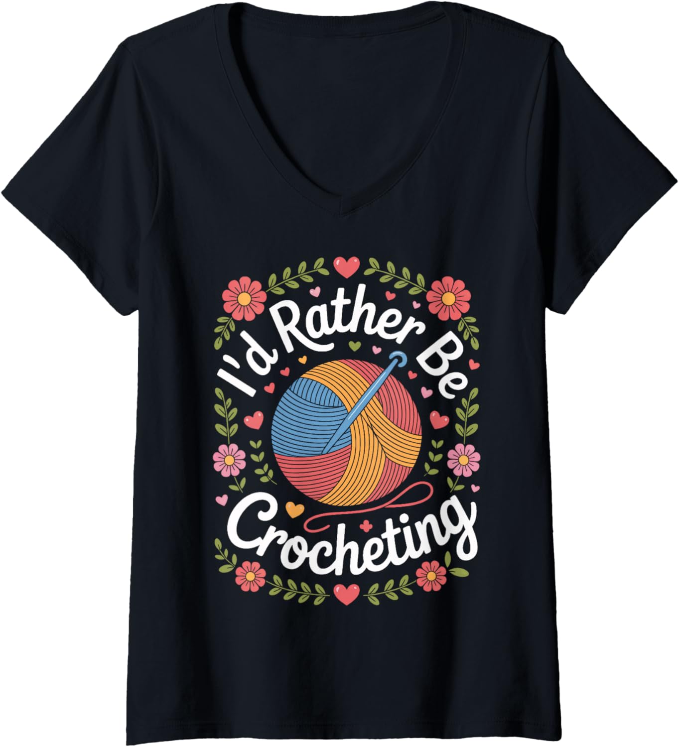 Womens Crocheting is Life I'd Rather Be Crocheting Yarn Fans V-Neck