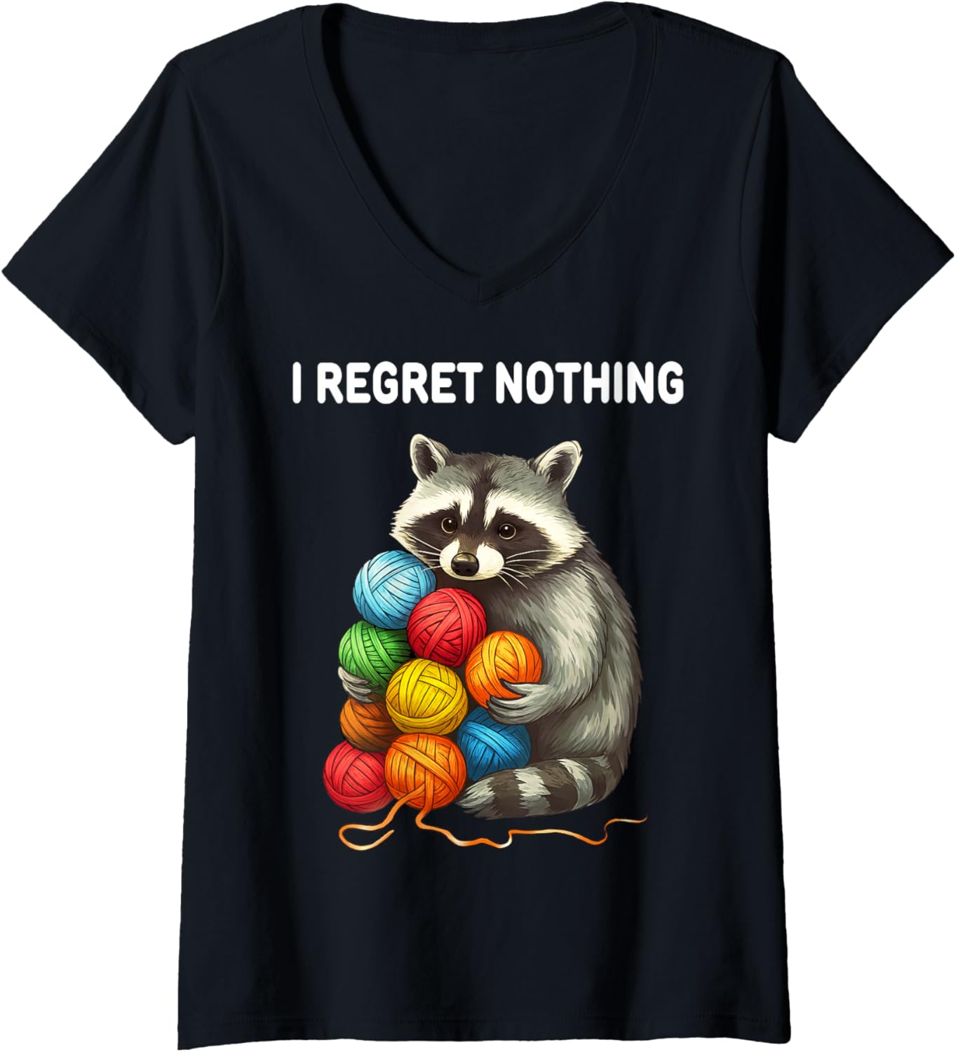 Womens I Regret Nothing Funny Raccoon Yarn Lover V-Neck