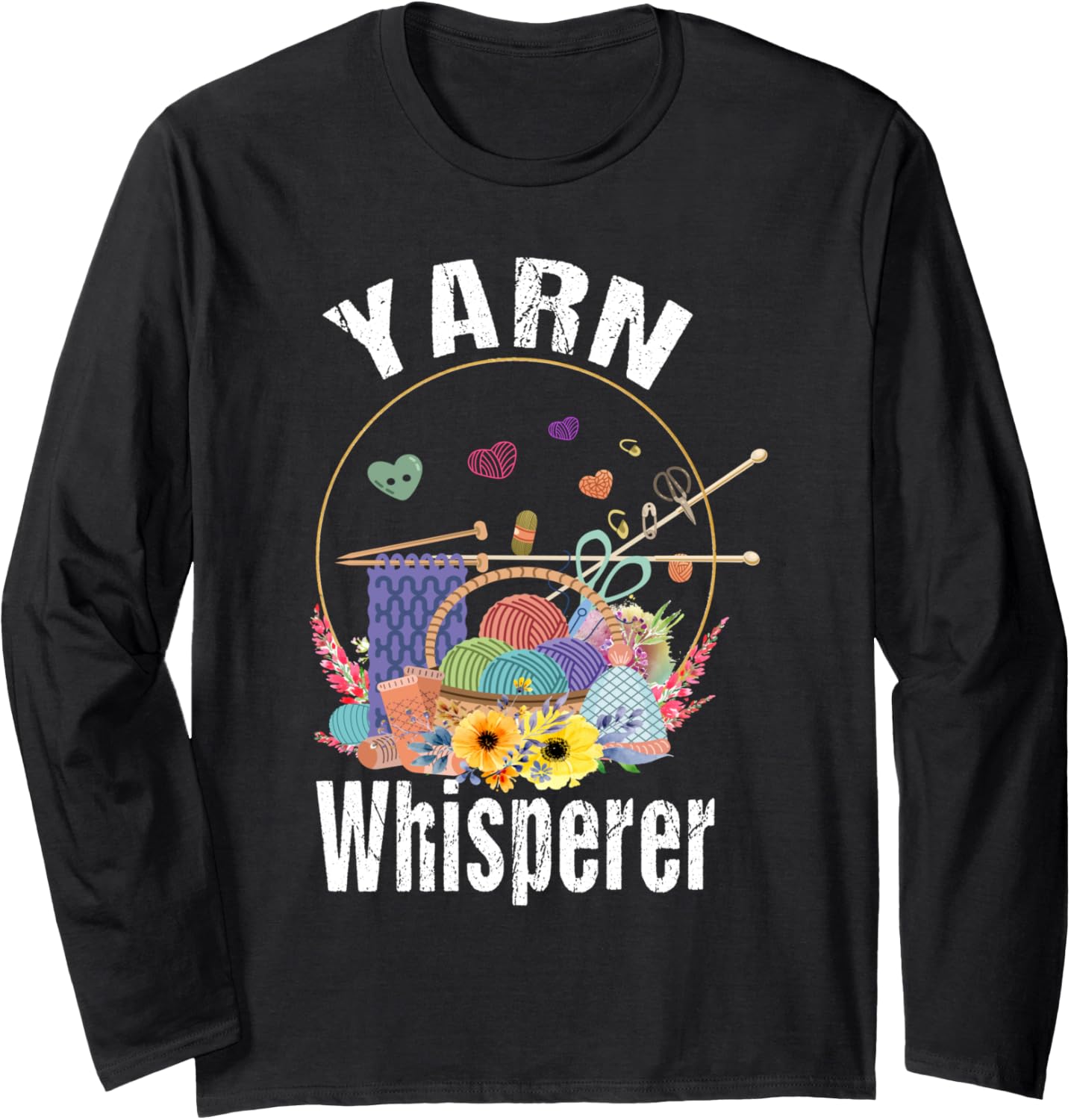 Funny Girl Knitter Yarn Whisperer For yarn Lover mom Grandma Long Sleeve