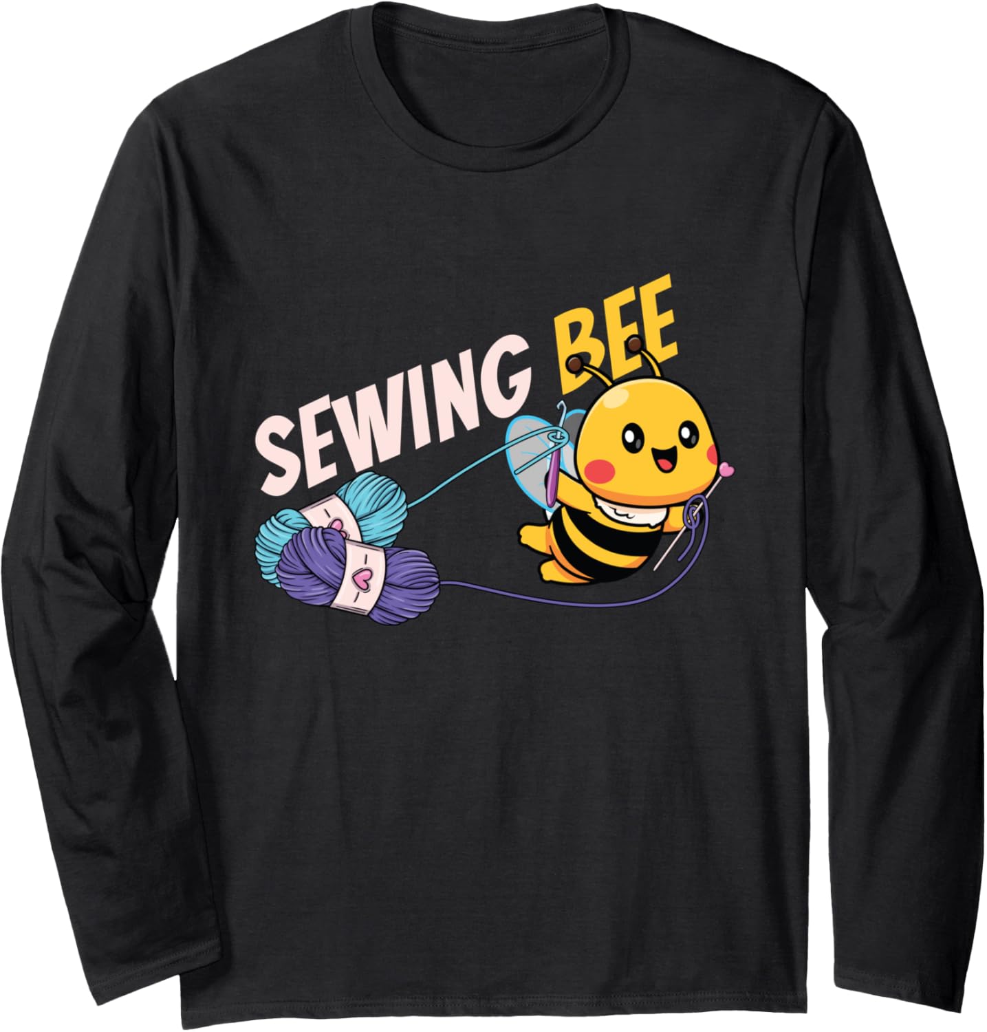 Sewing Bee | Yarn Knit Wool | Crocheter Knitter Long Sleeve