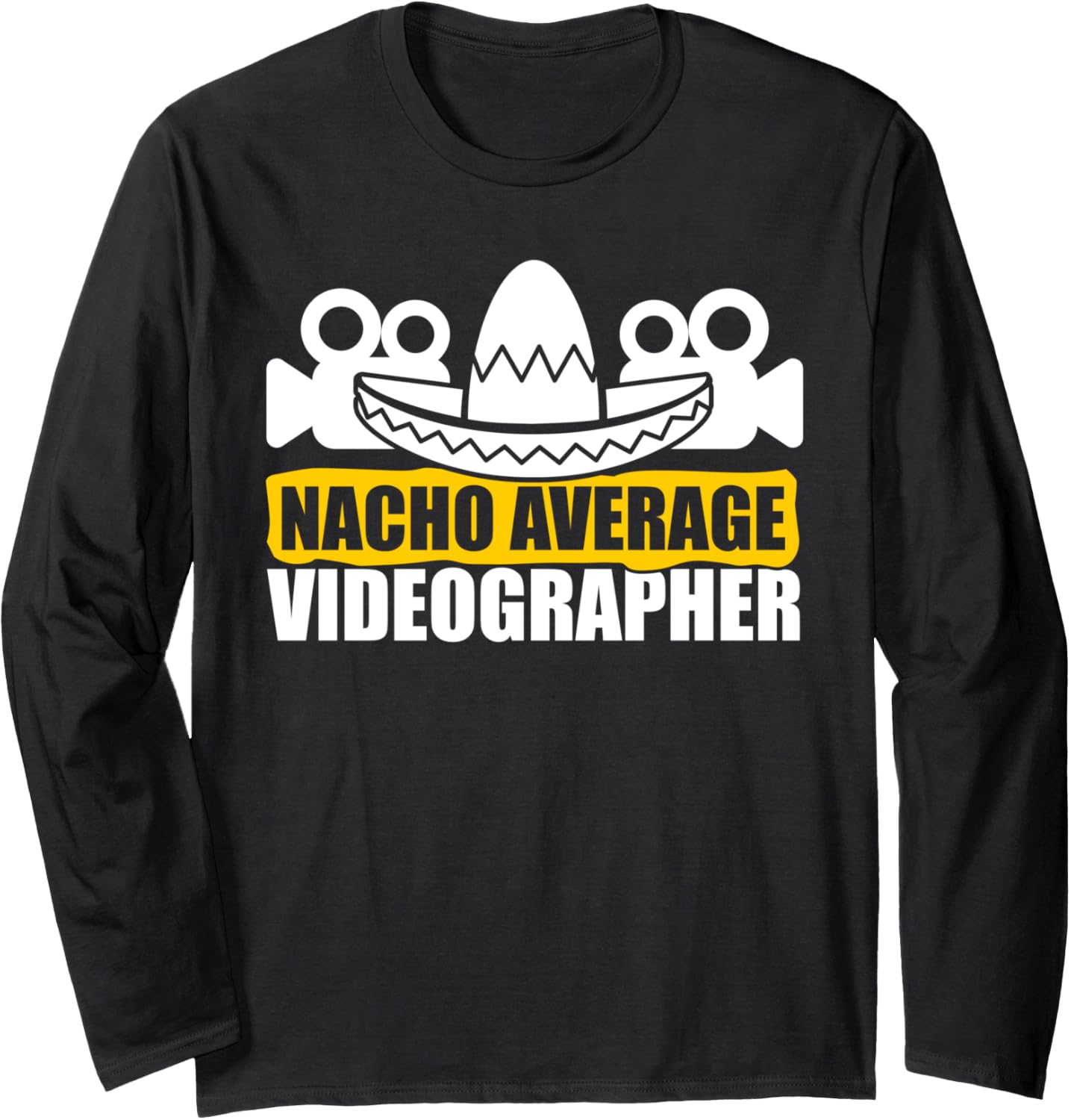 Videographer Nacho Videography Filmmaker Long Sleeve