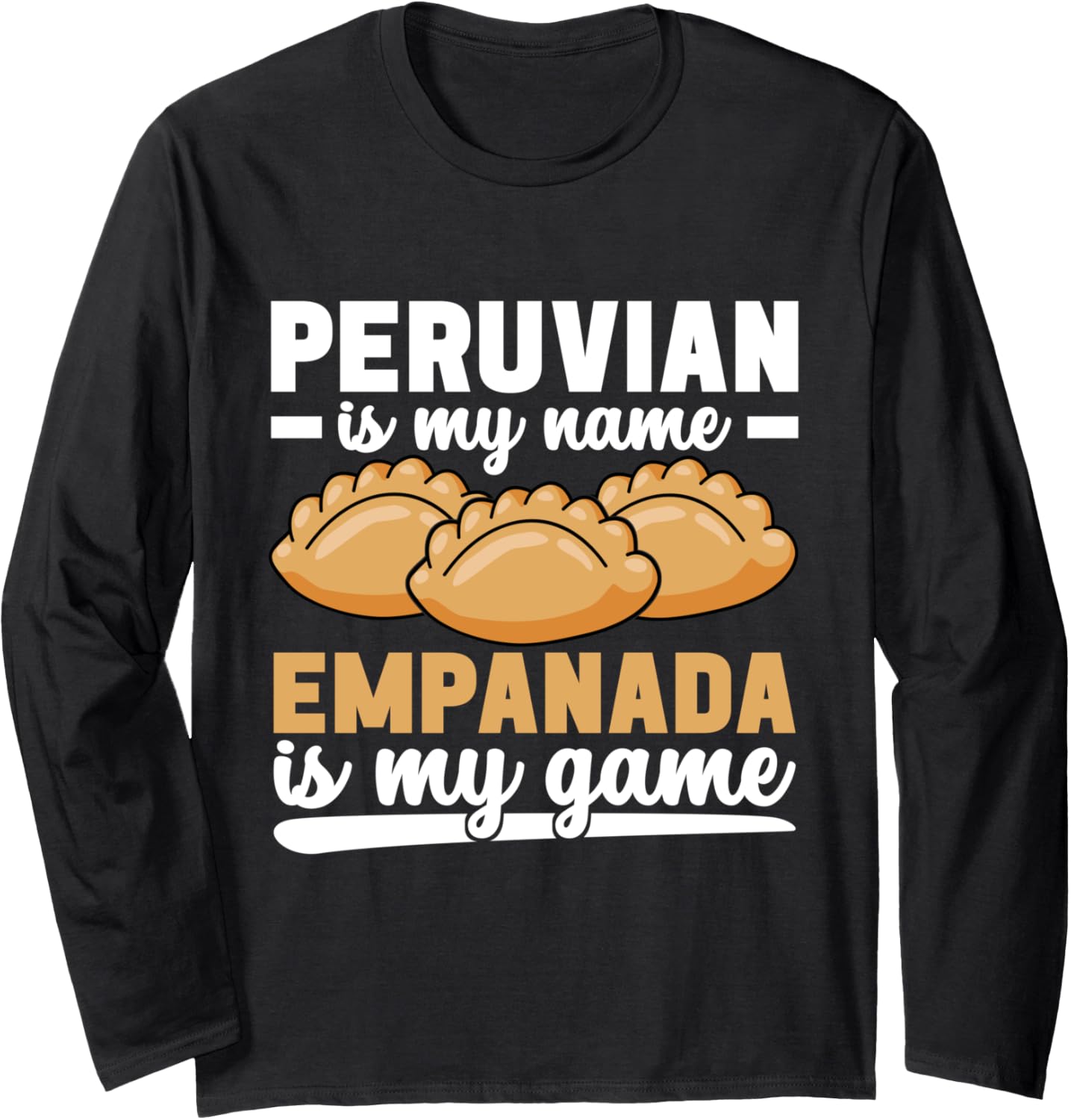 Empanada Maker Latin Mexican Food Long Sleeve