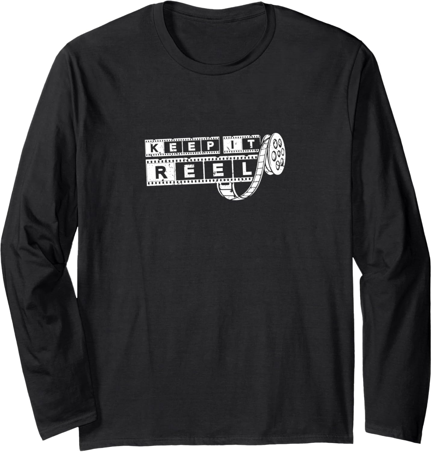 Keep It Reel Funny Movie Maker Director Filmmaker Long Sleeve