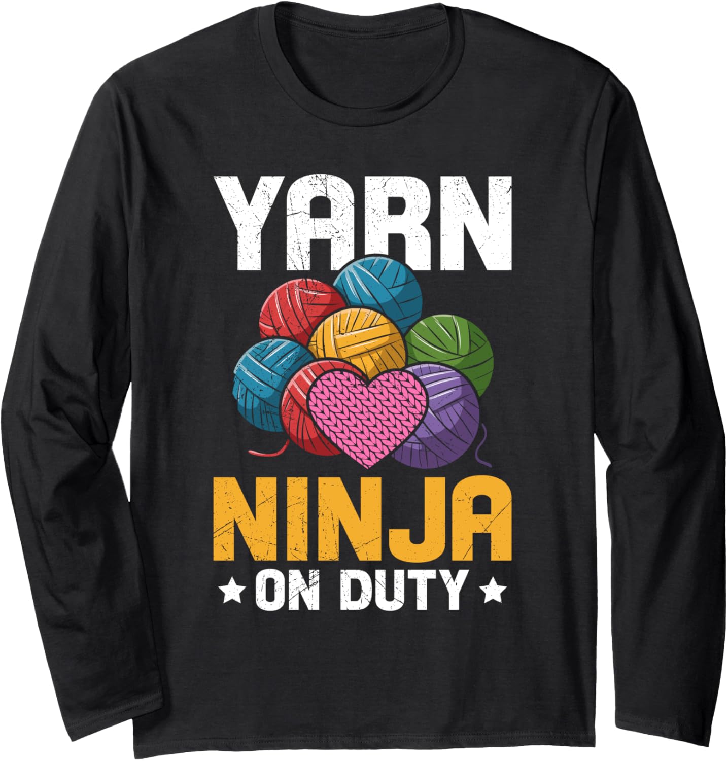 Yarn Collection YARN NINJA ON DUTY Funny Yarn Collector Long Sleeve