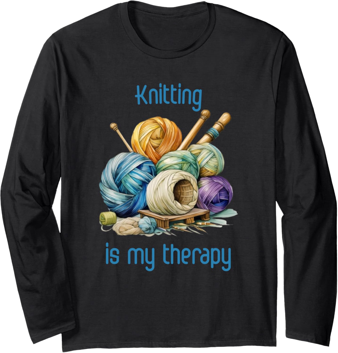 Knitting is my therapy wool yarn knitting needle Long Sleeve