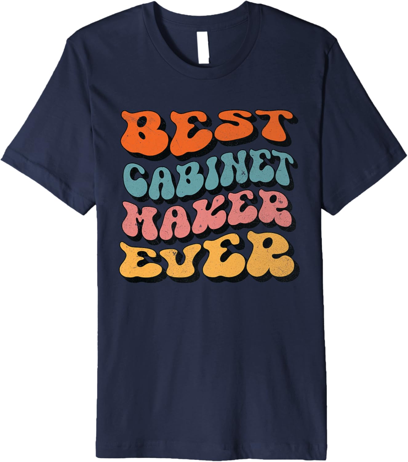 Best Cabinet Maker Ever, Retro Groovy Cabinet Maker Squad Premium