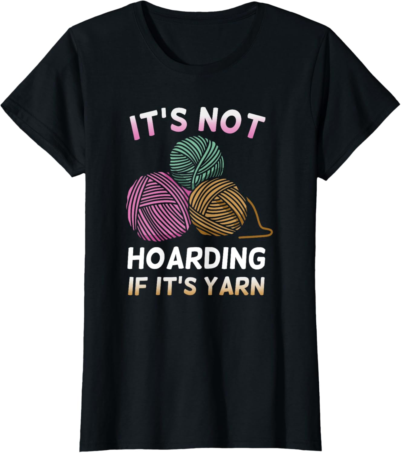 It Not Hoarding if it's Yarn | Crochet Design