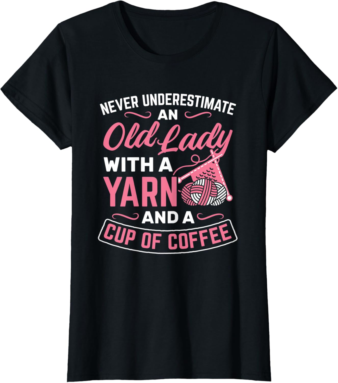 Womens Old Lady Yarn Cup Of Coffee Knitter Knitting Crochet