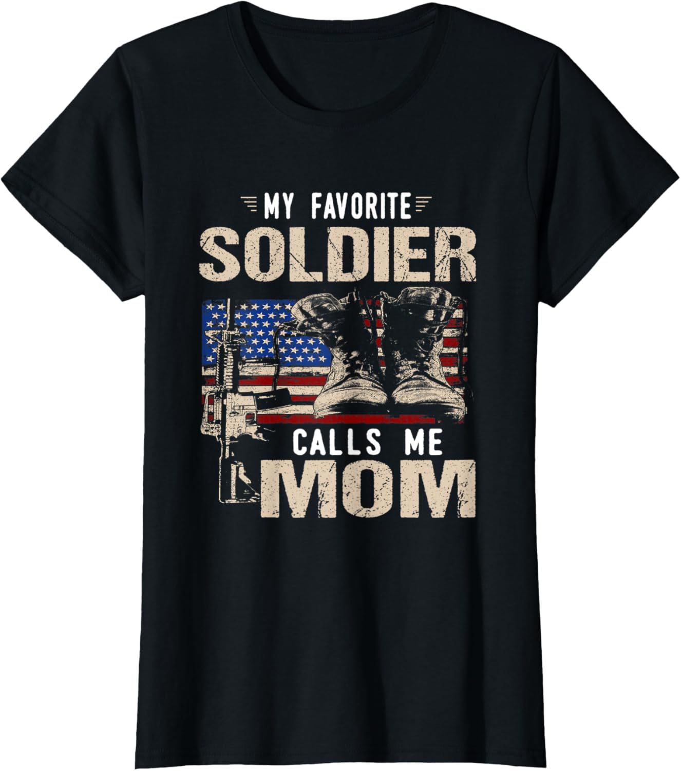 Womens My Favorite Soldier Calls Me Mom American Flag Patriotic