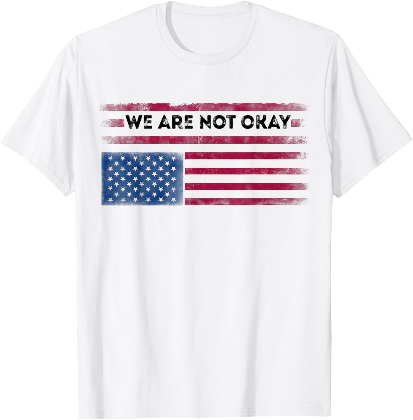 Upside Down American Flag We Are Not Okay Distressed Men