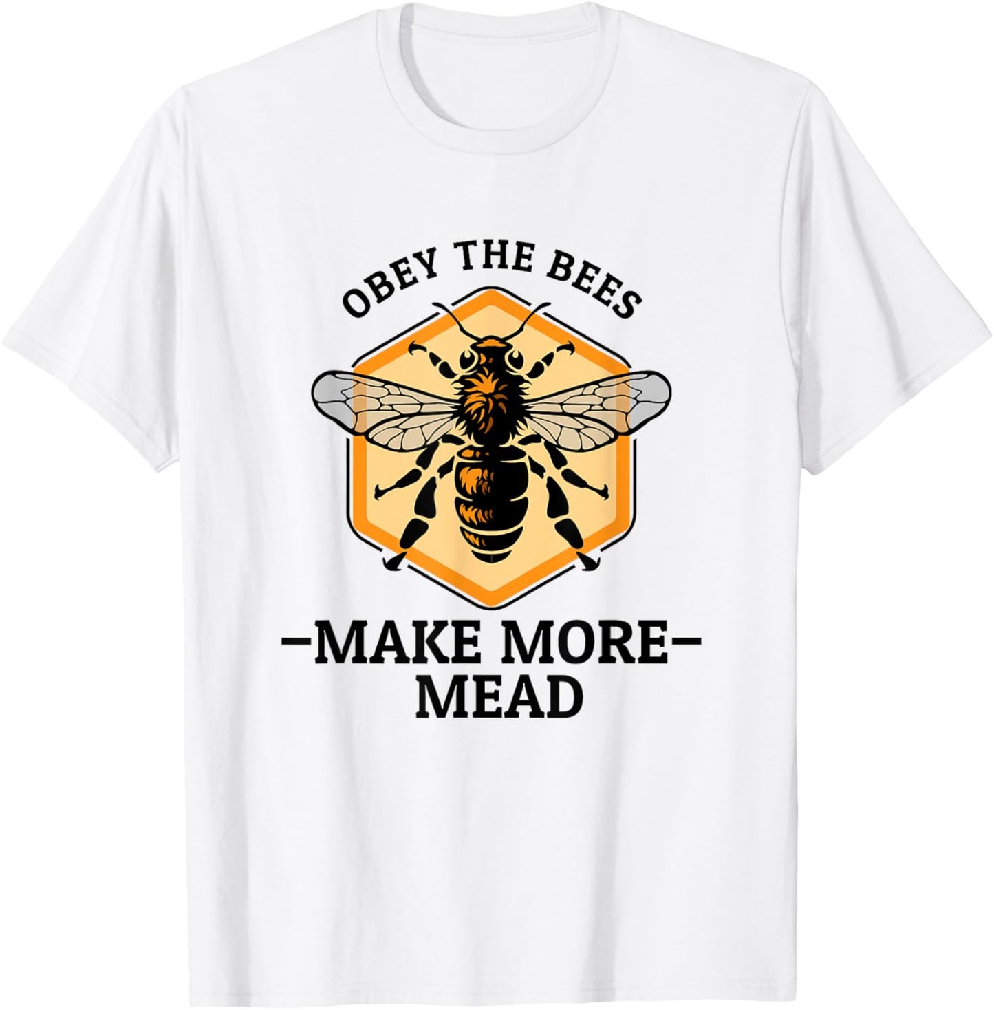 Meadmaking Homebrew Funny Mead Maker Obey The Bees