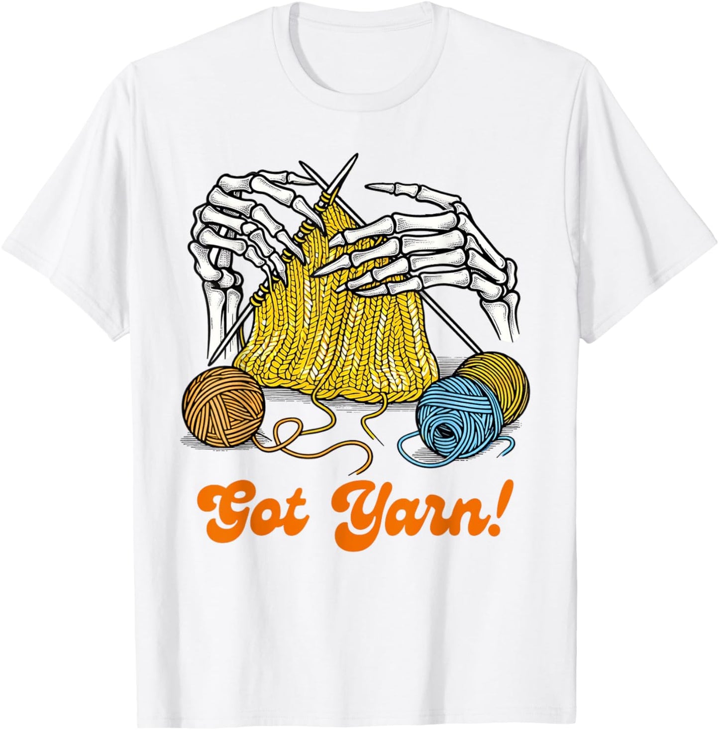 Knitting Lover Knitter Knit Happens Skeleton Got Yarn