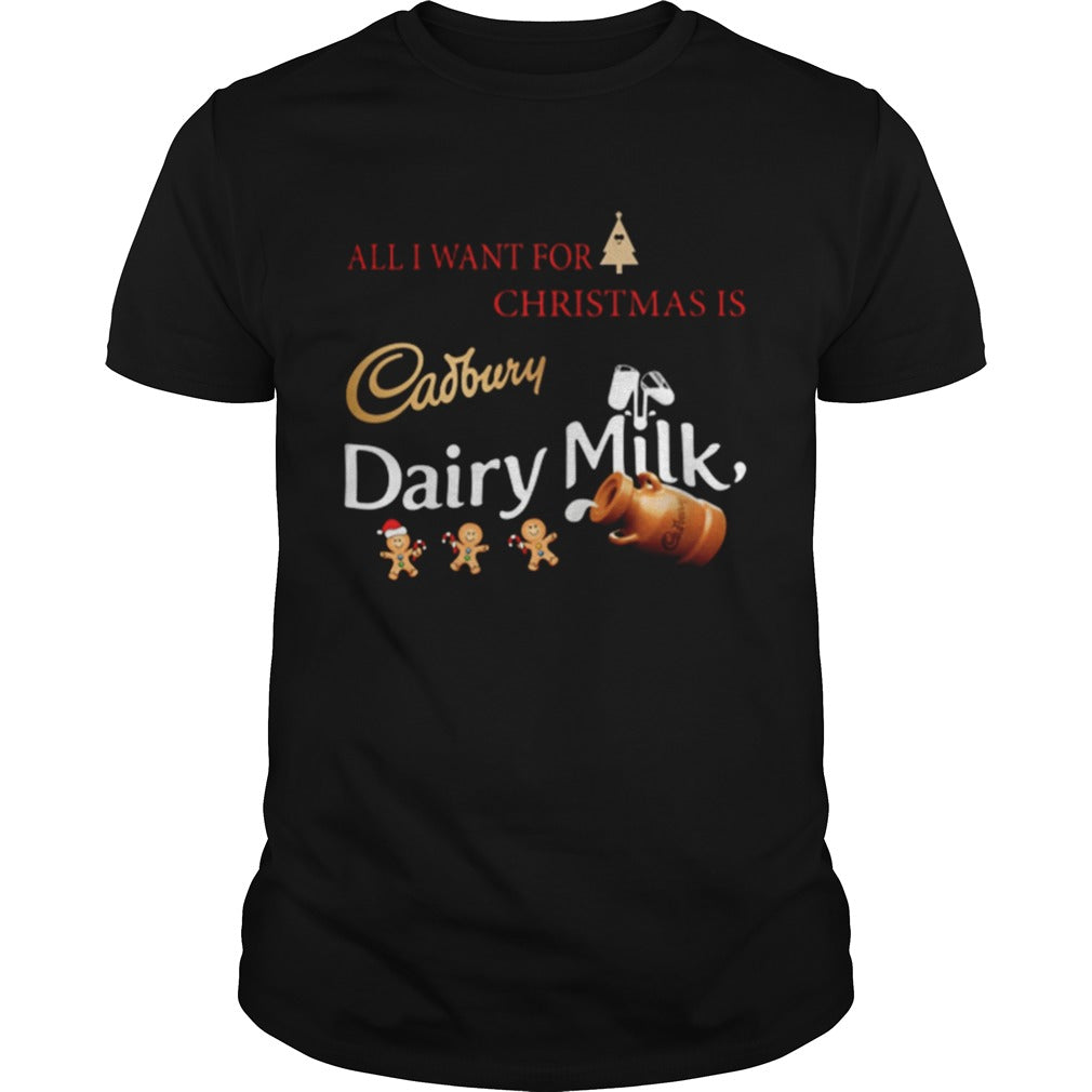 All I want for Christmas is Cadbury Dairy Milk shirt