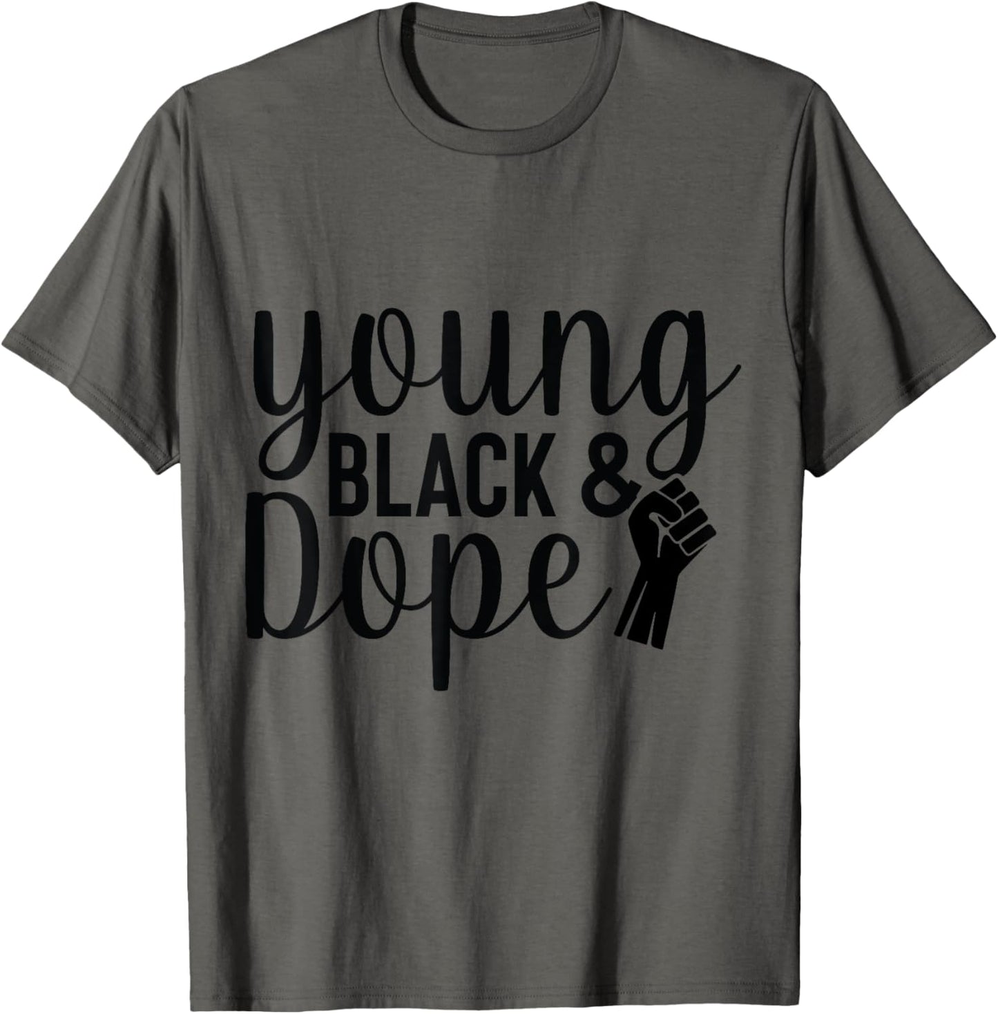 Young Black and Dope Graphic