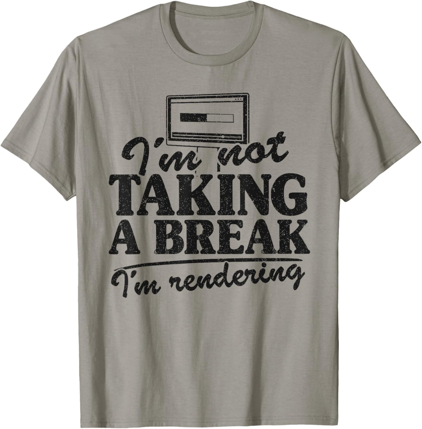 I'm Not Taking A Break I'm Rendering Video Editor Filmmaker