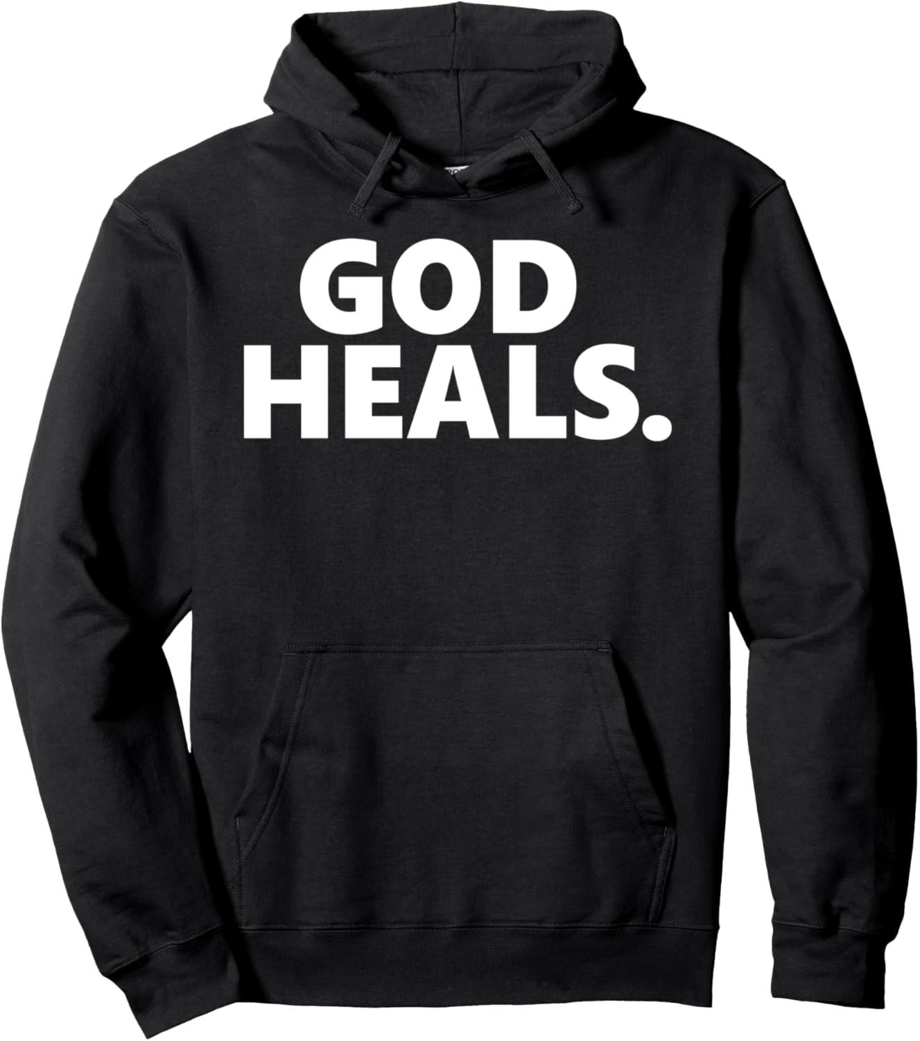 GOD HEALS Pullover Hoodie