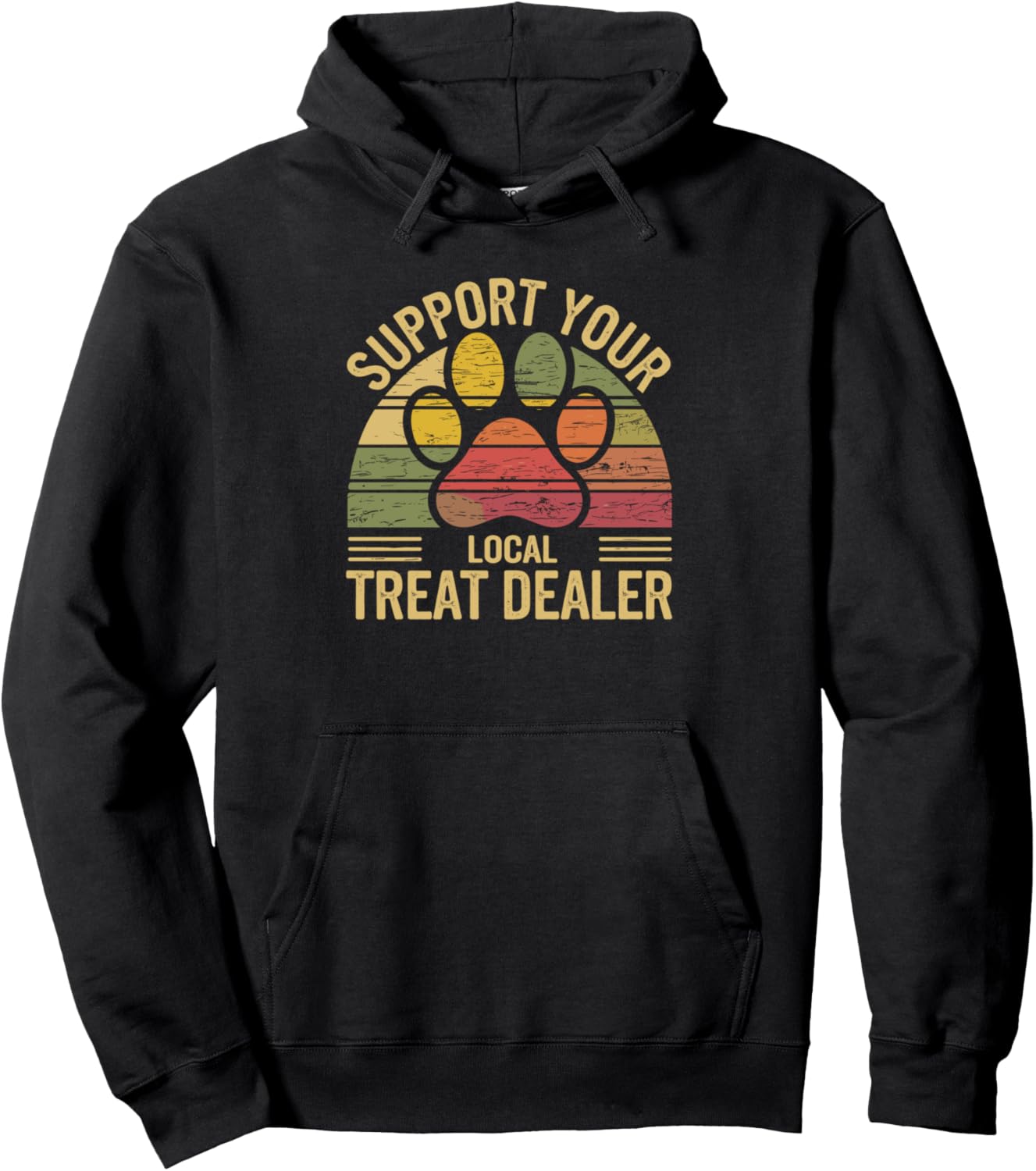 Dog Treat Dealer Humor Pet Owner Animal Treats Dog Lover Pullover Hoodie
