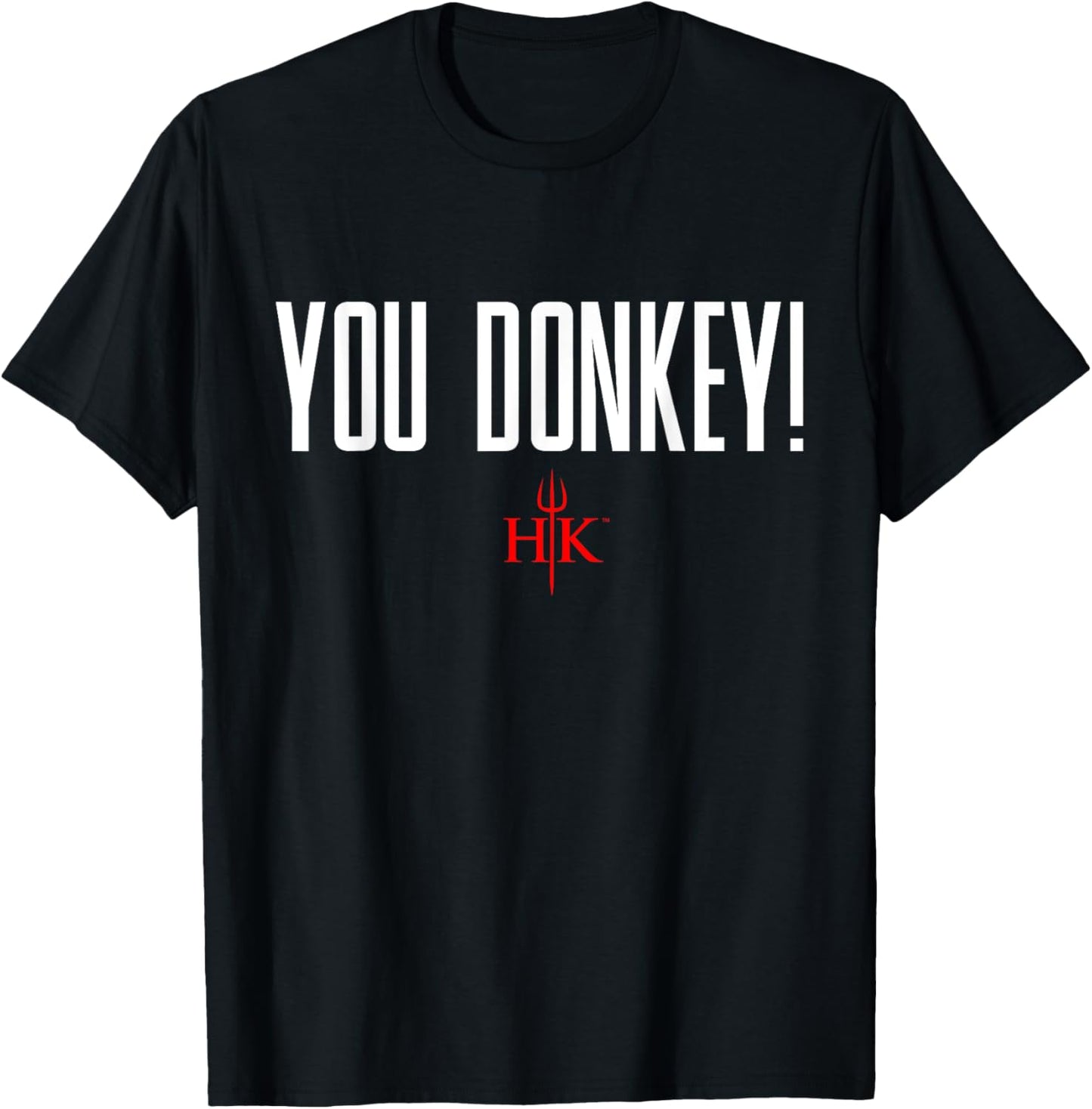 Official Hell's Kitchen You Donkey! T Shirt