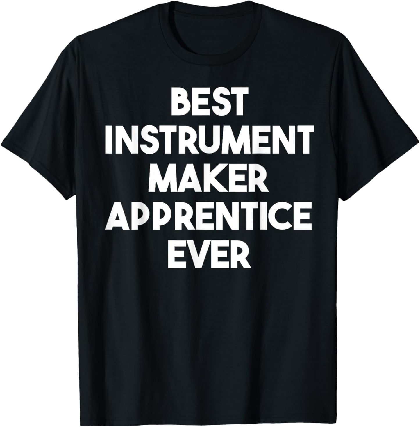 Best Instrument Maker Apprentice Ever