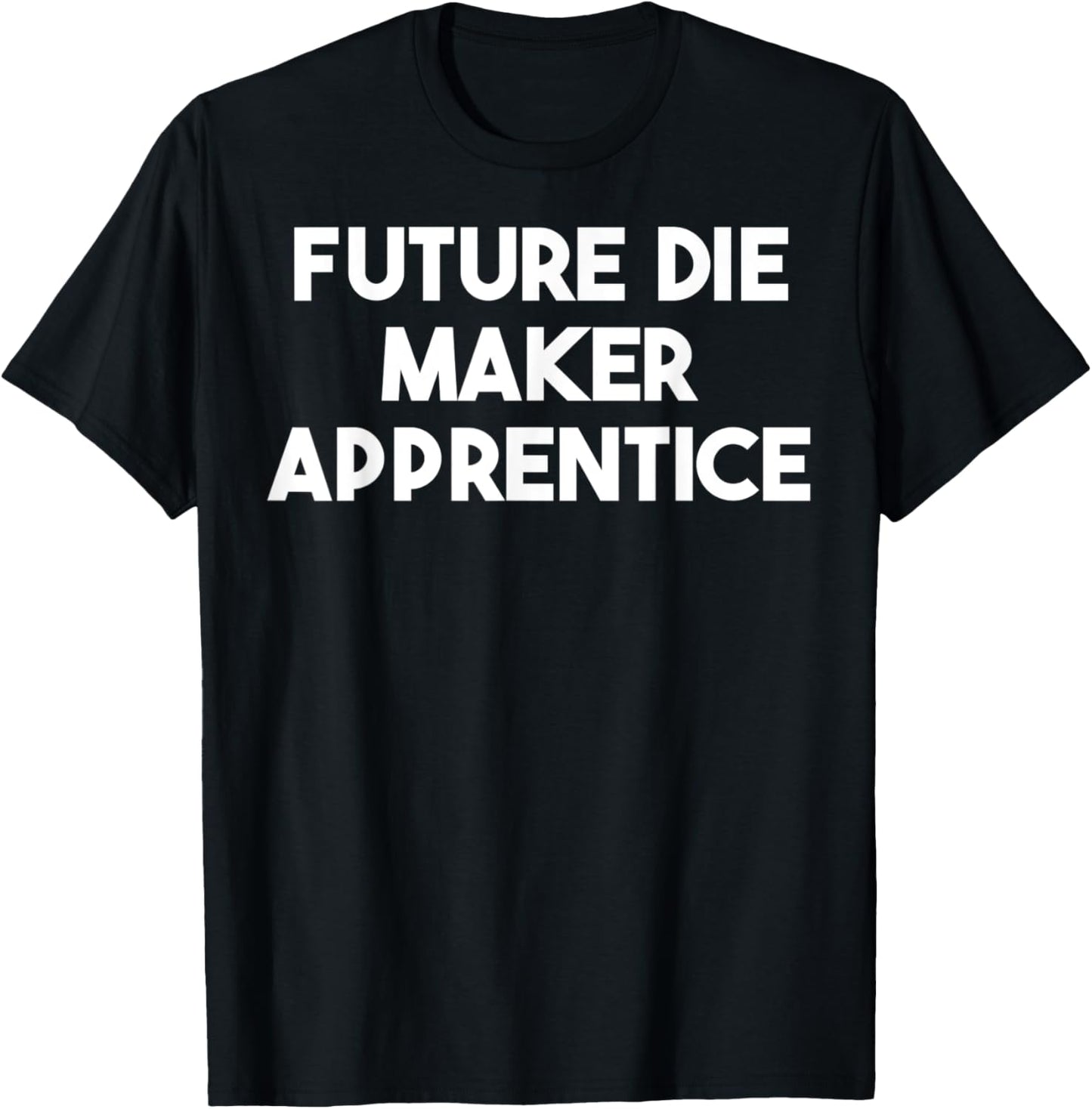Future Die Maker Apprentice