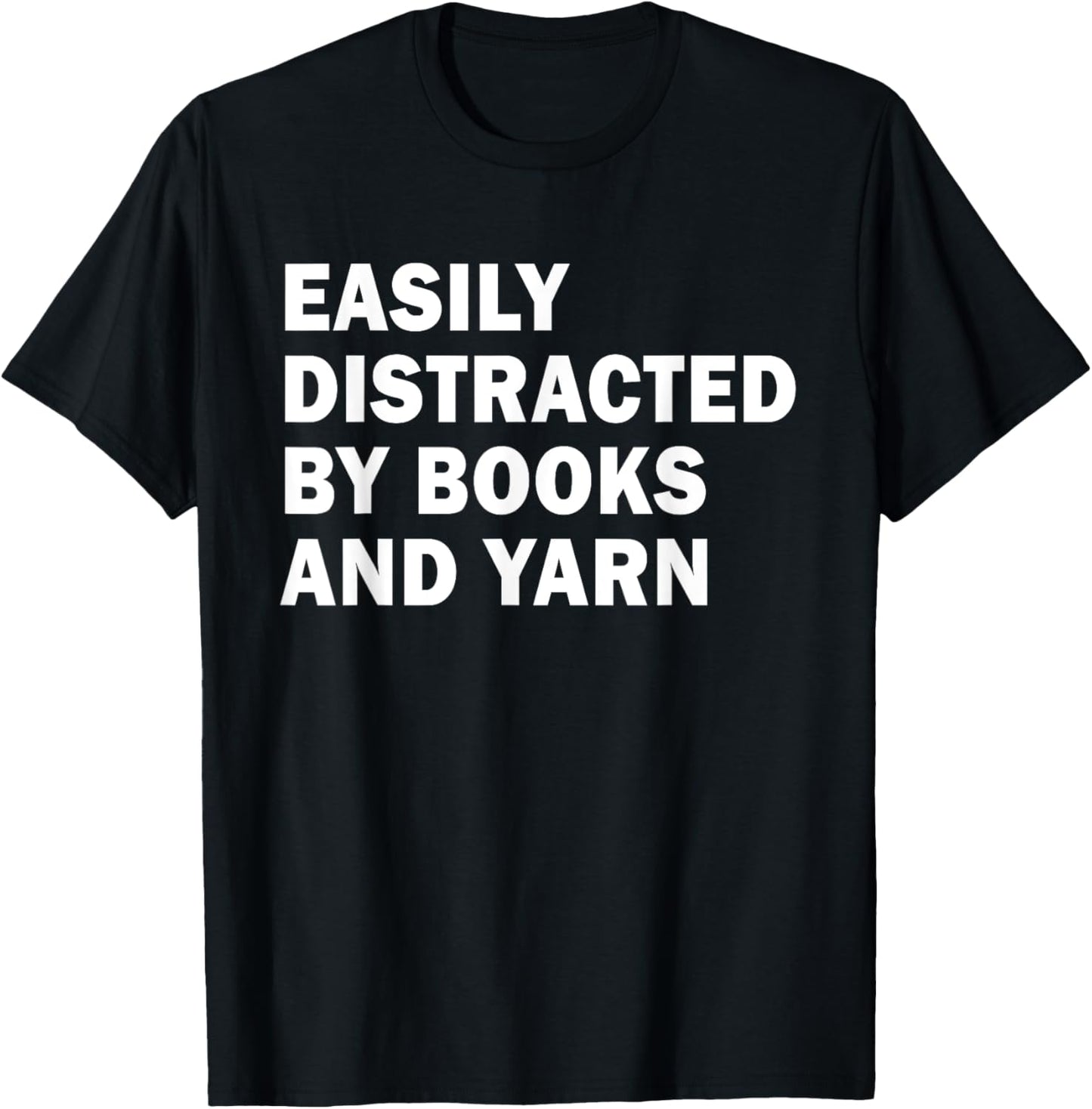 Easily Distracted By Books And Yarn Funny knitting