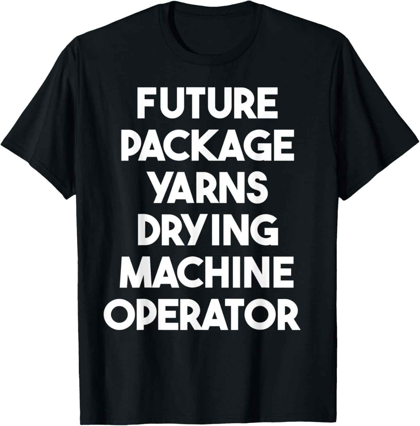 Future Package Yarns Drying Machine Operator